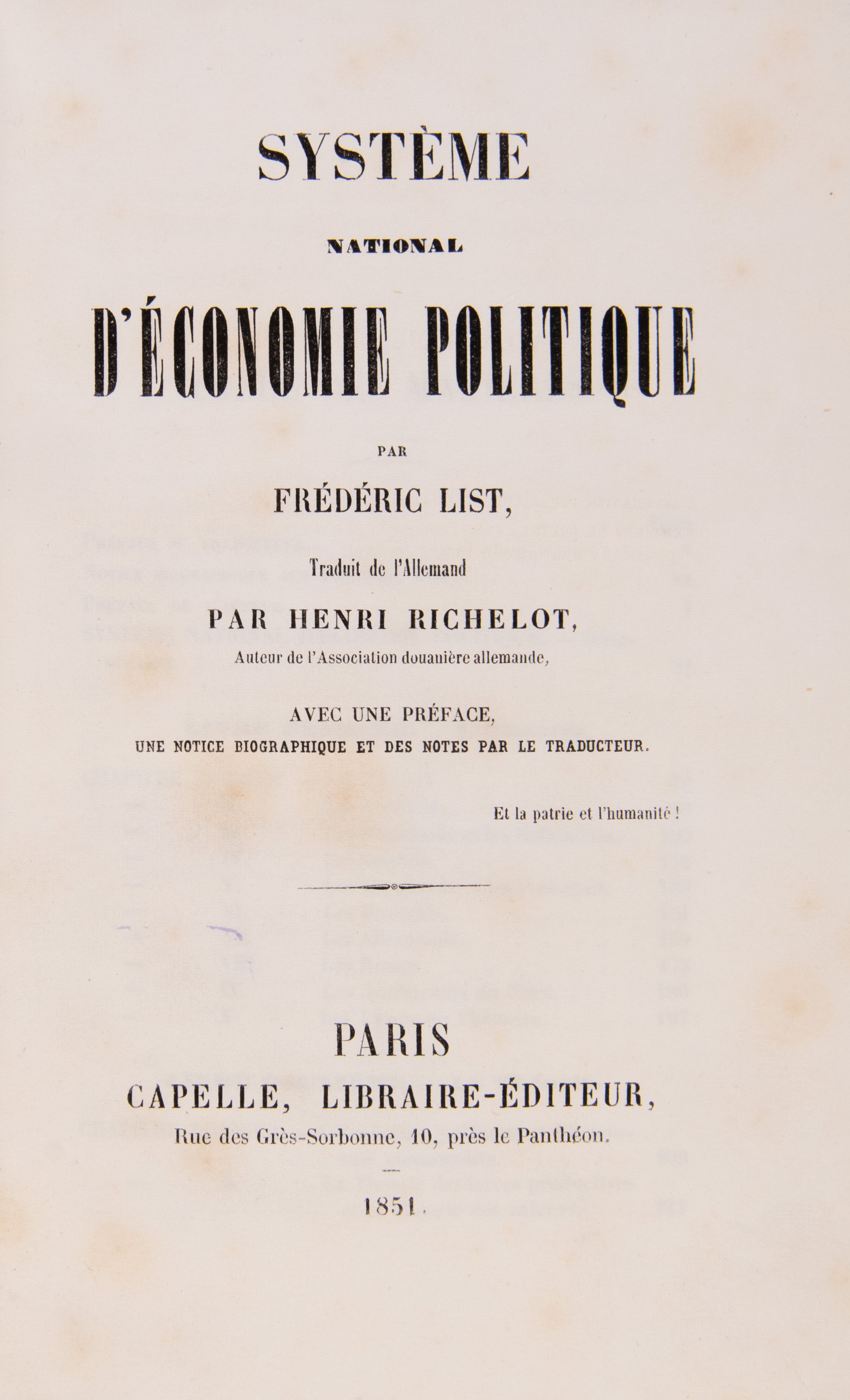 Système national d'économie politique. Traduit de l'Allemand par Henri Richelot, avec une préface, une notice biographique et des notes par le traducteur.