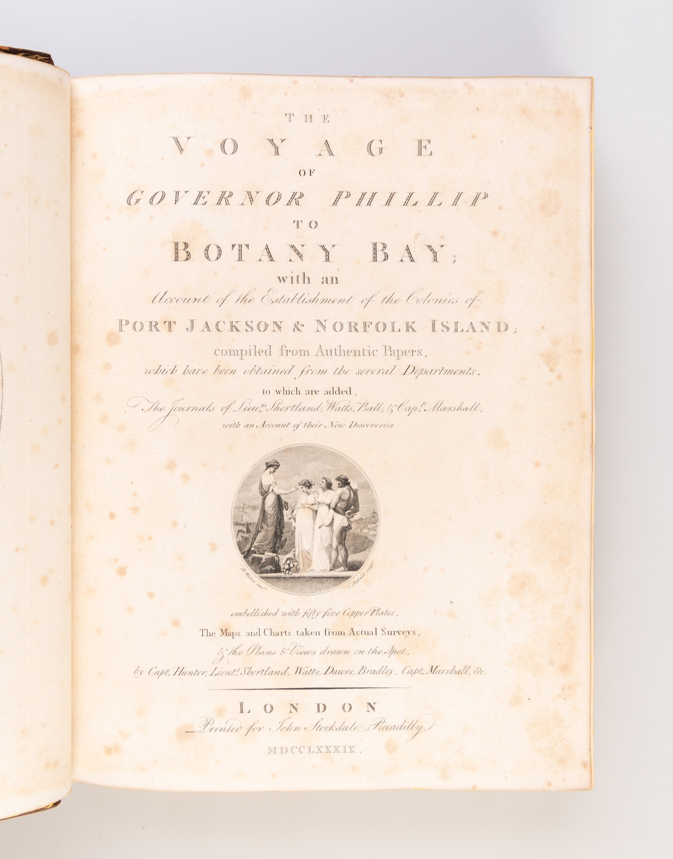 The Voyage of Governor Phillip to Botany Bay; with an Account of the Establishment of the Colonies of Port Jackson & Norfolk Island