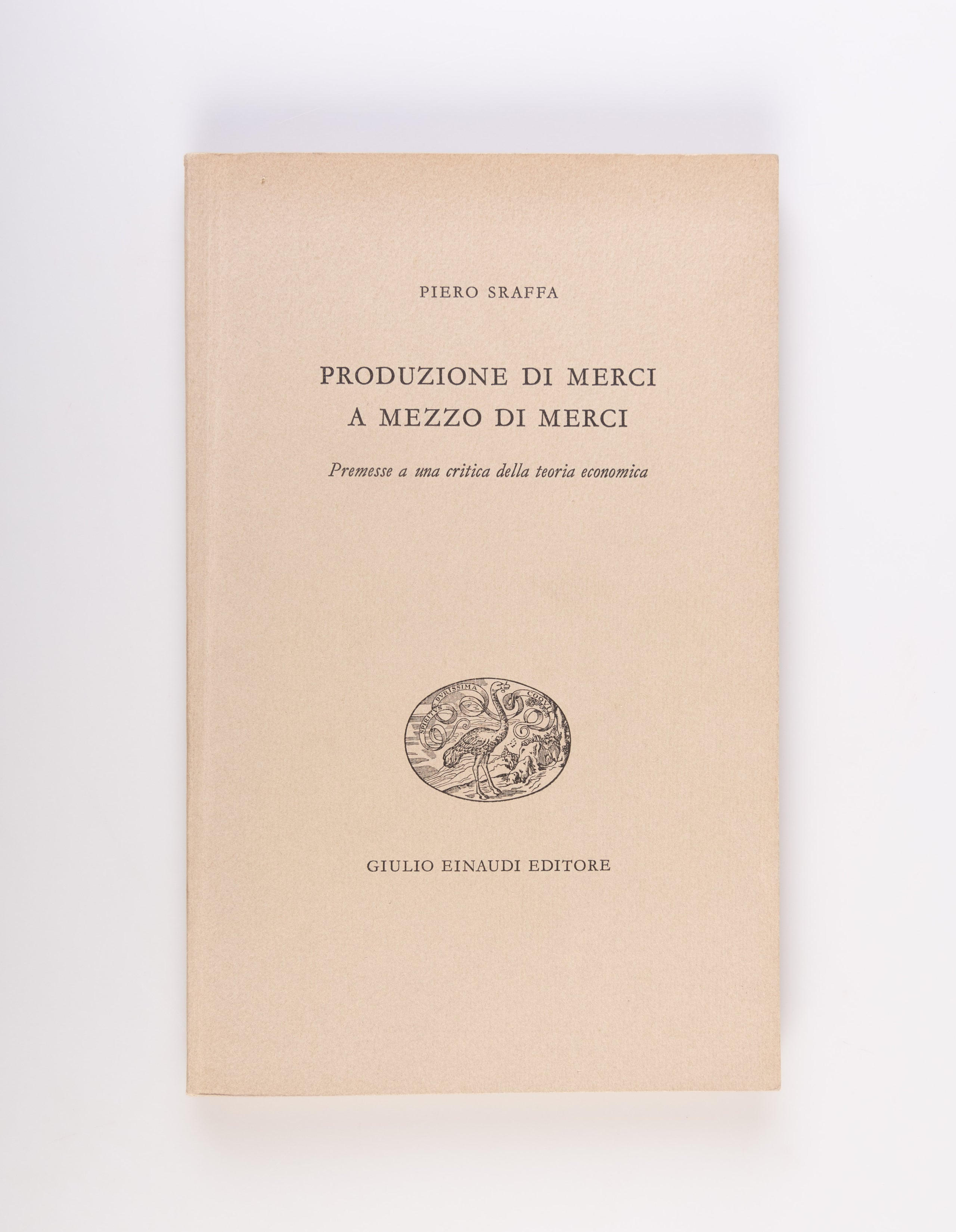 Produzione di merci a mezzo di merci. Premesse a una critica della teoria economica.
