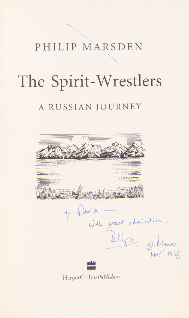 The Spirit-Wrestlers. A Russian Journey.