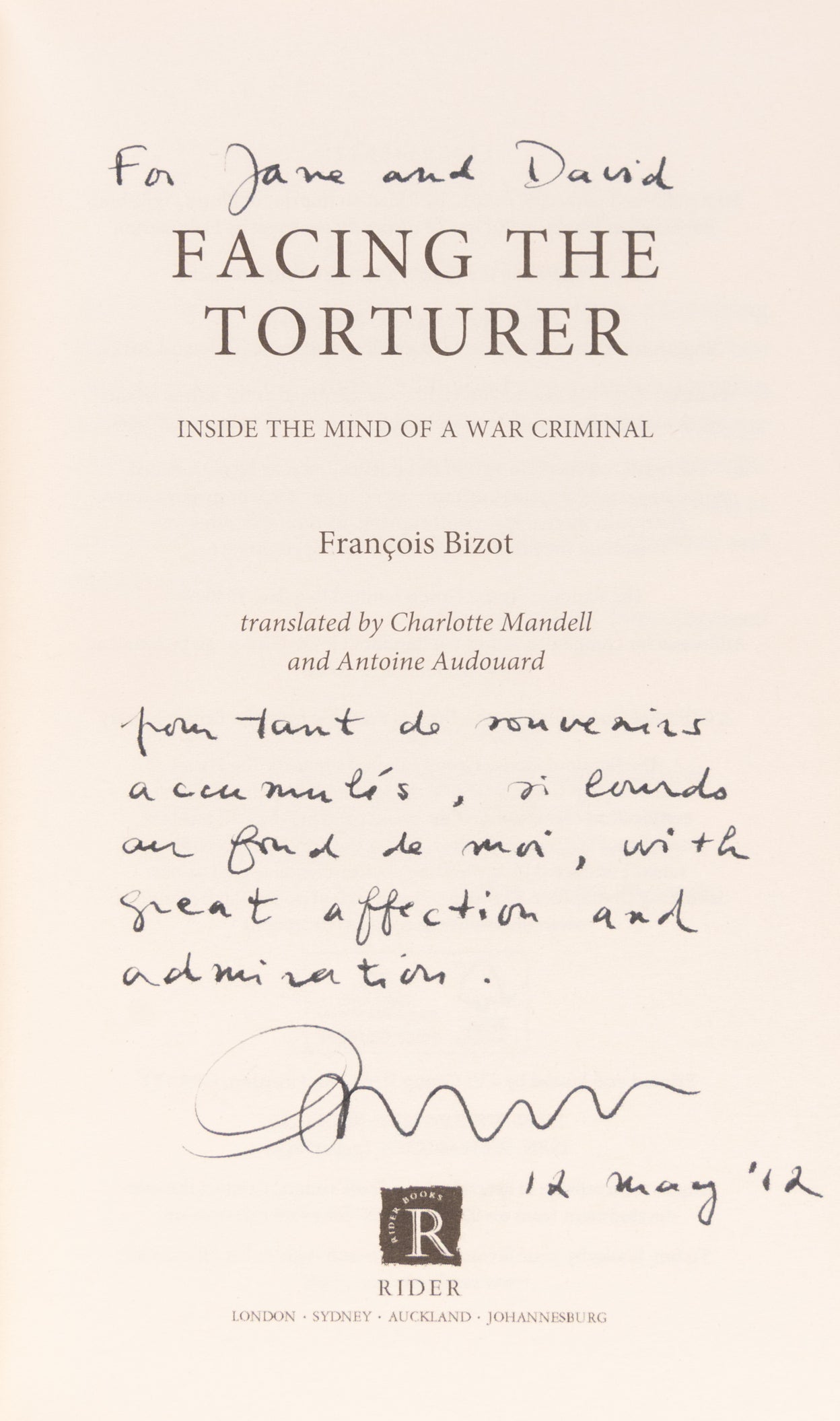 Facing the Torturer. Inside the Mind of a War Criminal.