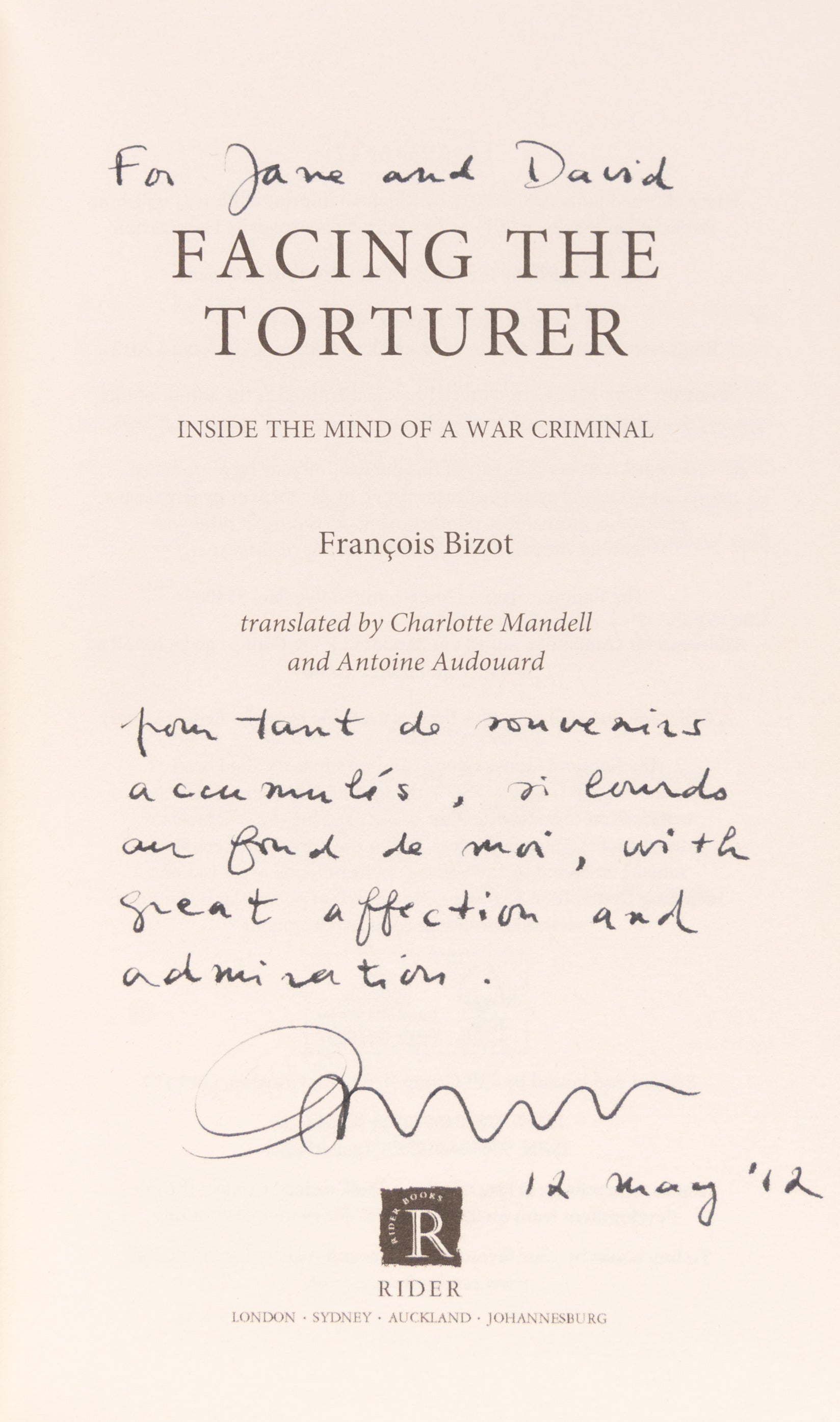 Facing the Torturer. Inside the Mind of a War Criminal.