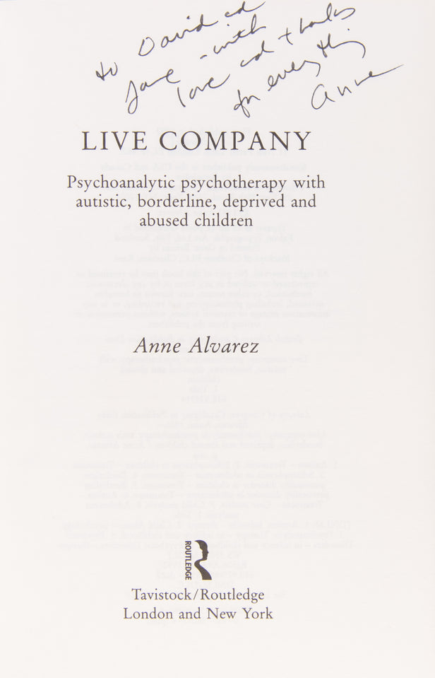 Live Company. Psychoanalytic Psychotherapy with autistic, borderline, deprived and abused children,