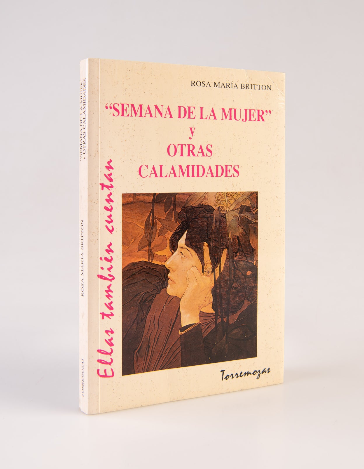 Semana de la Mujer y Otras Calamidades.