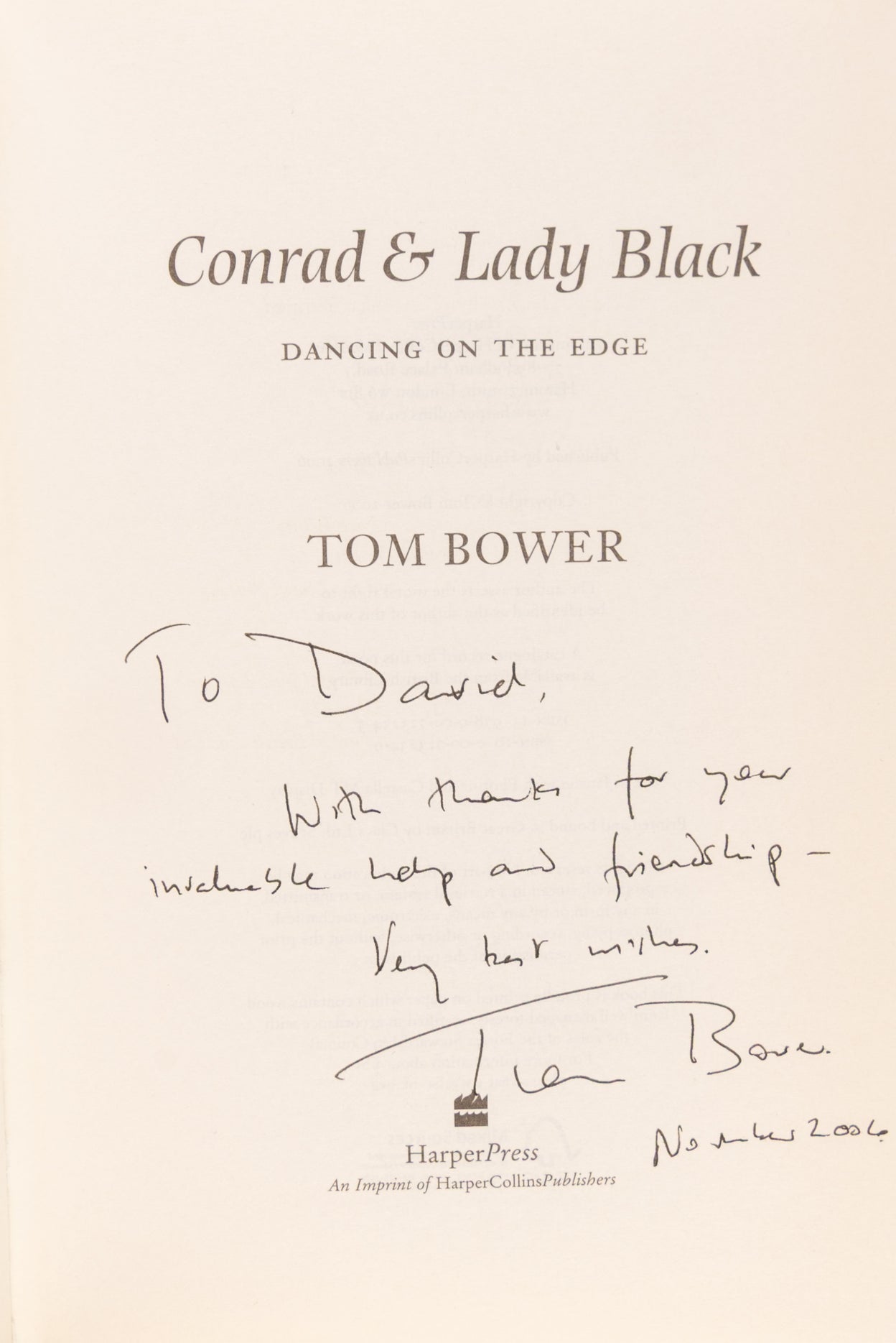 Conrad & Lady Black. Dancing on the Edge.