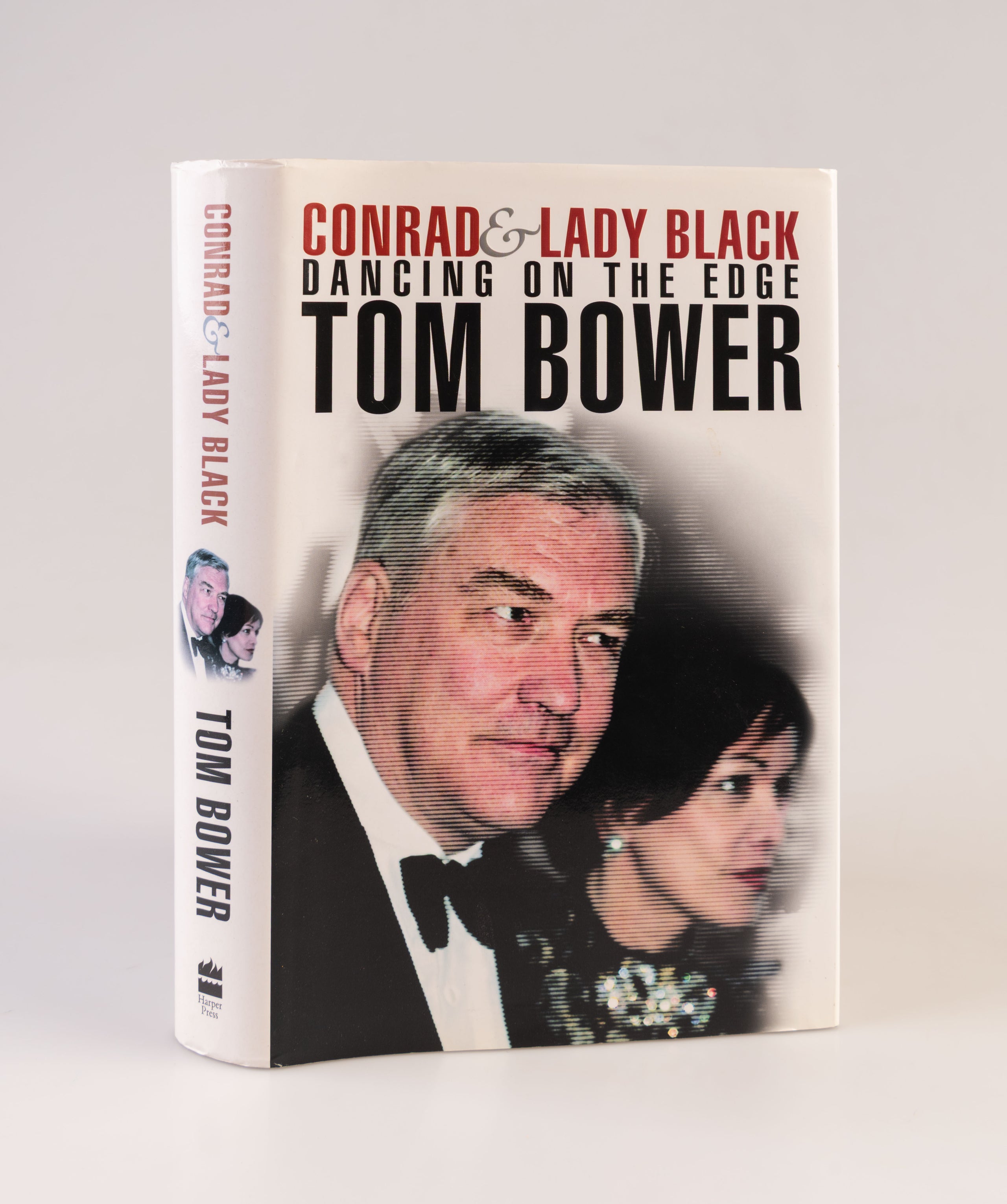Conrad & Lady Black. Dancing on the Edge.