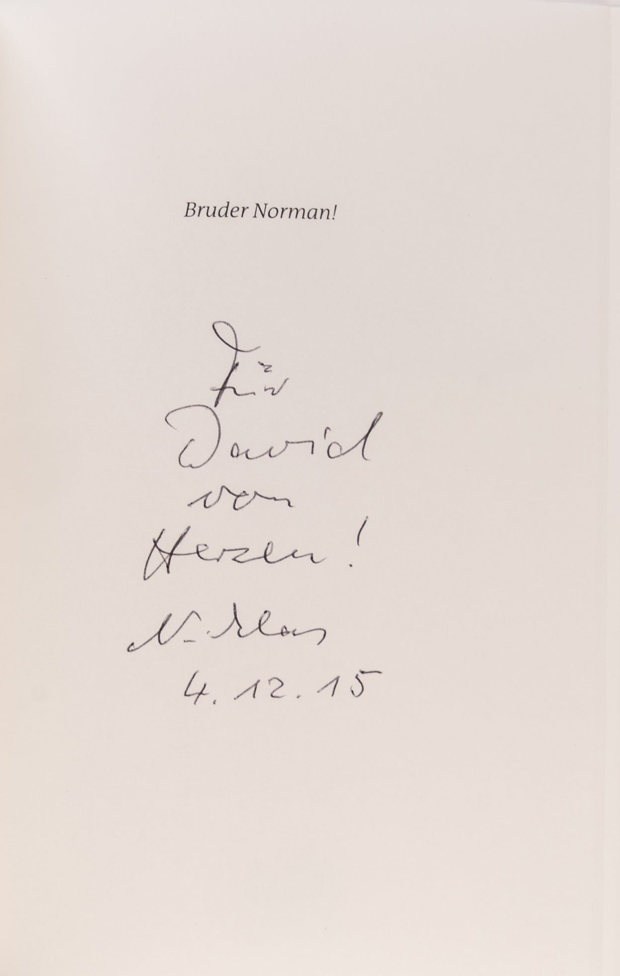 Bruder Norman! 