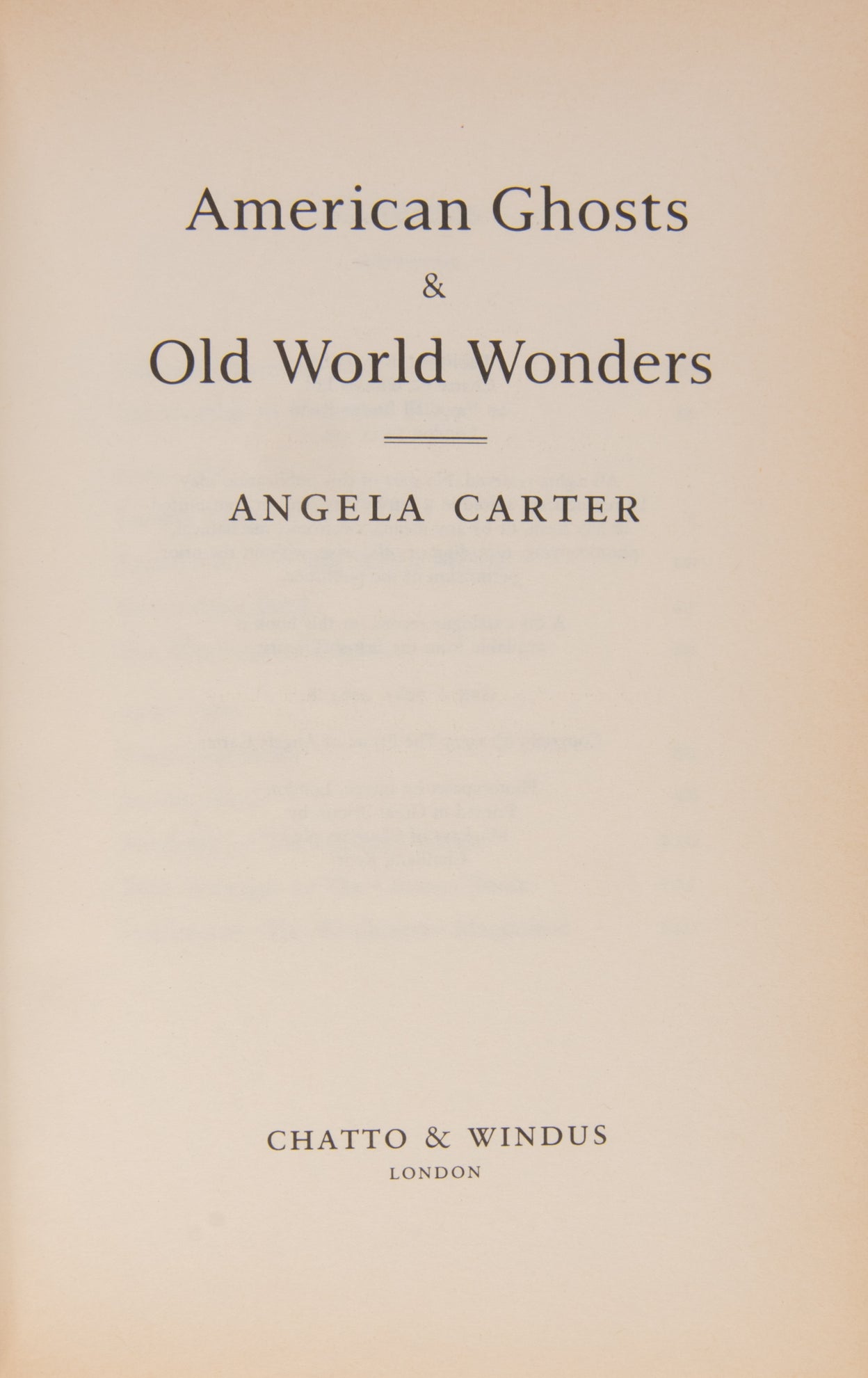 American Ghosts & Old World Wonders.