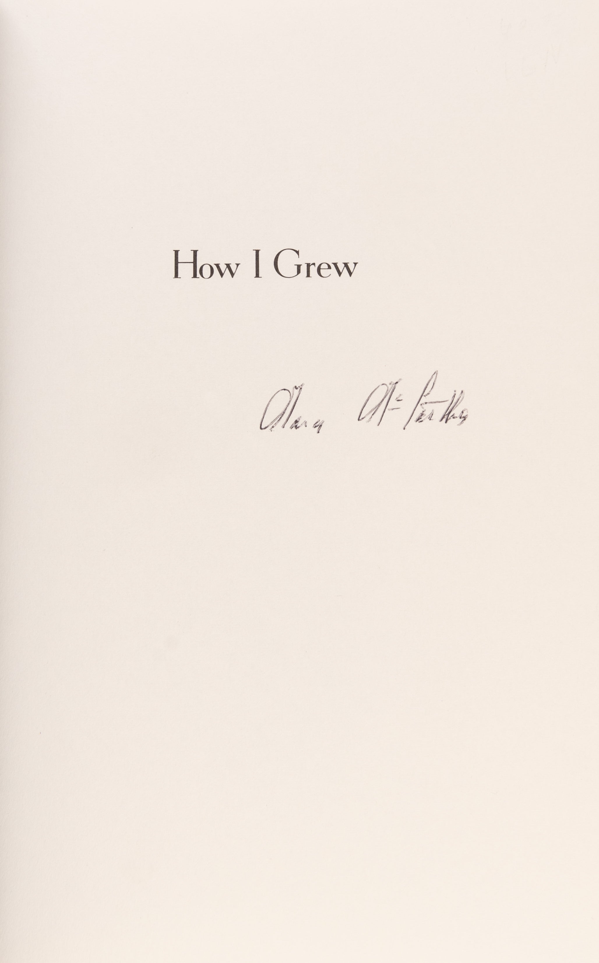 How I Grew.