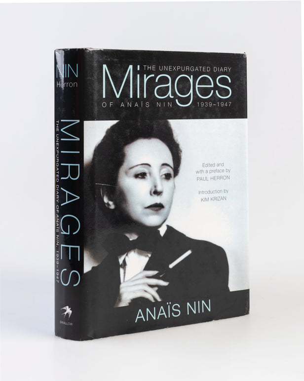 Mirages the Unexpurgated Diary of Anais Nin 1939 - 1947.