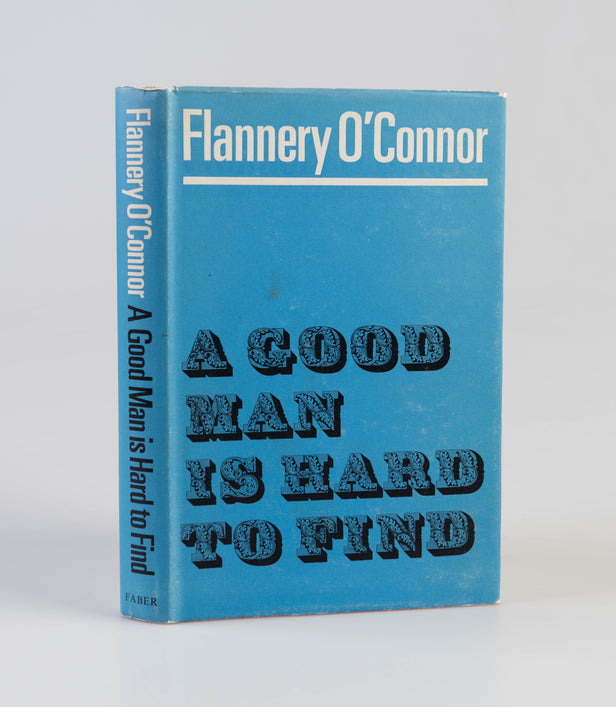 A Good Man is Hard to Find.