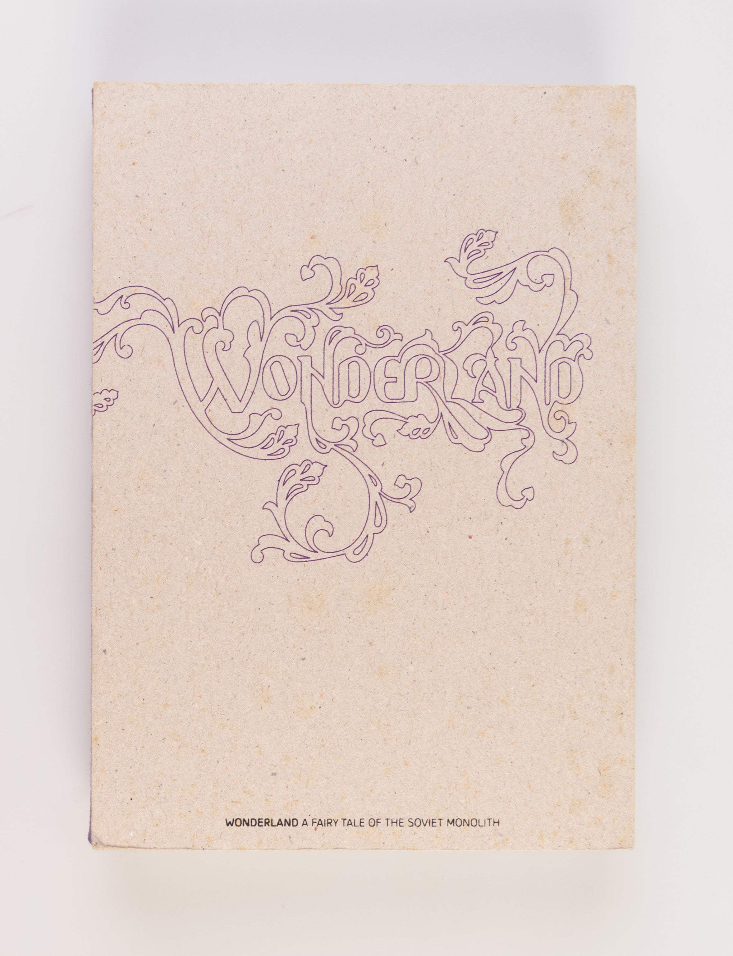 Wonderland. A Fairy Tale of the Soviet Monolith.