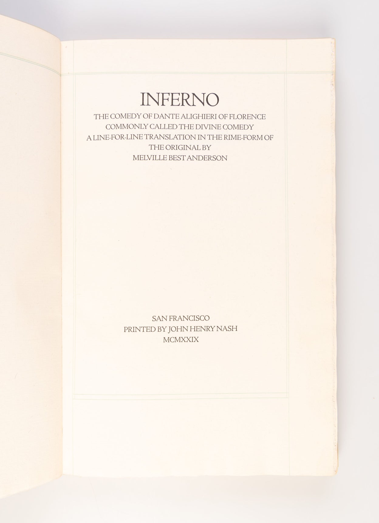 The Comedy of Dante Alighieri of Florence Commonly Called the Divine Comedy.