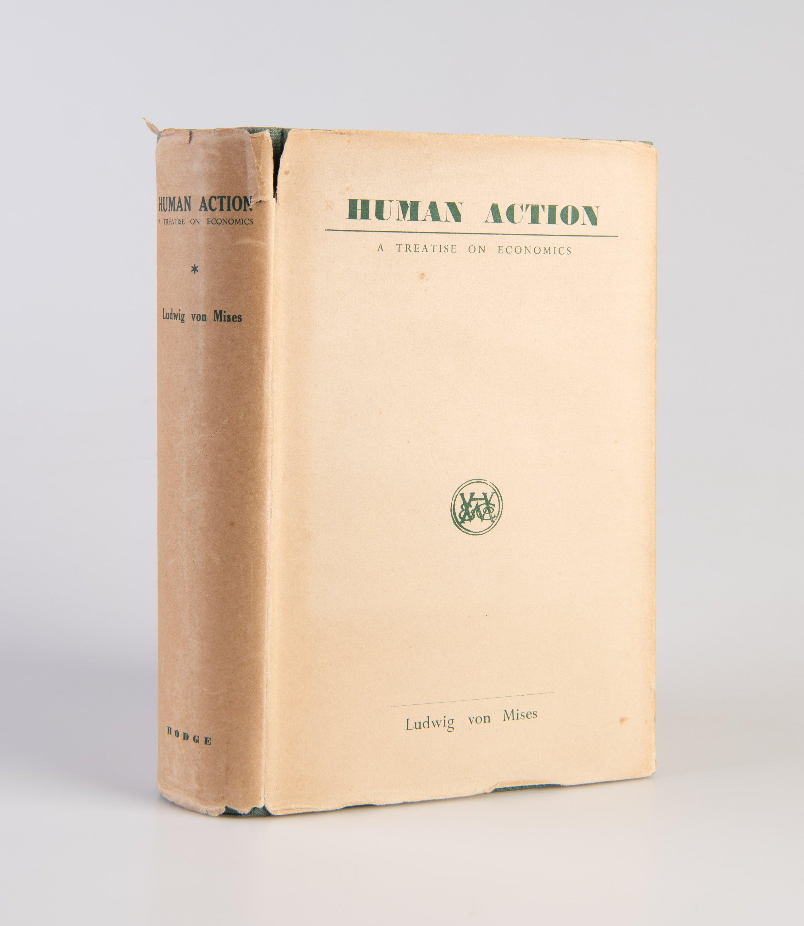 Human Action. A Treatise on Economics.