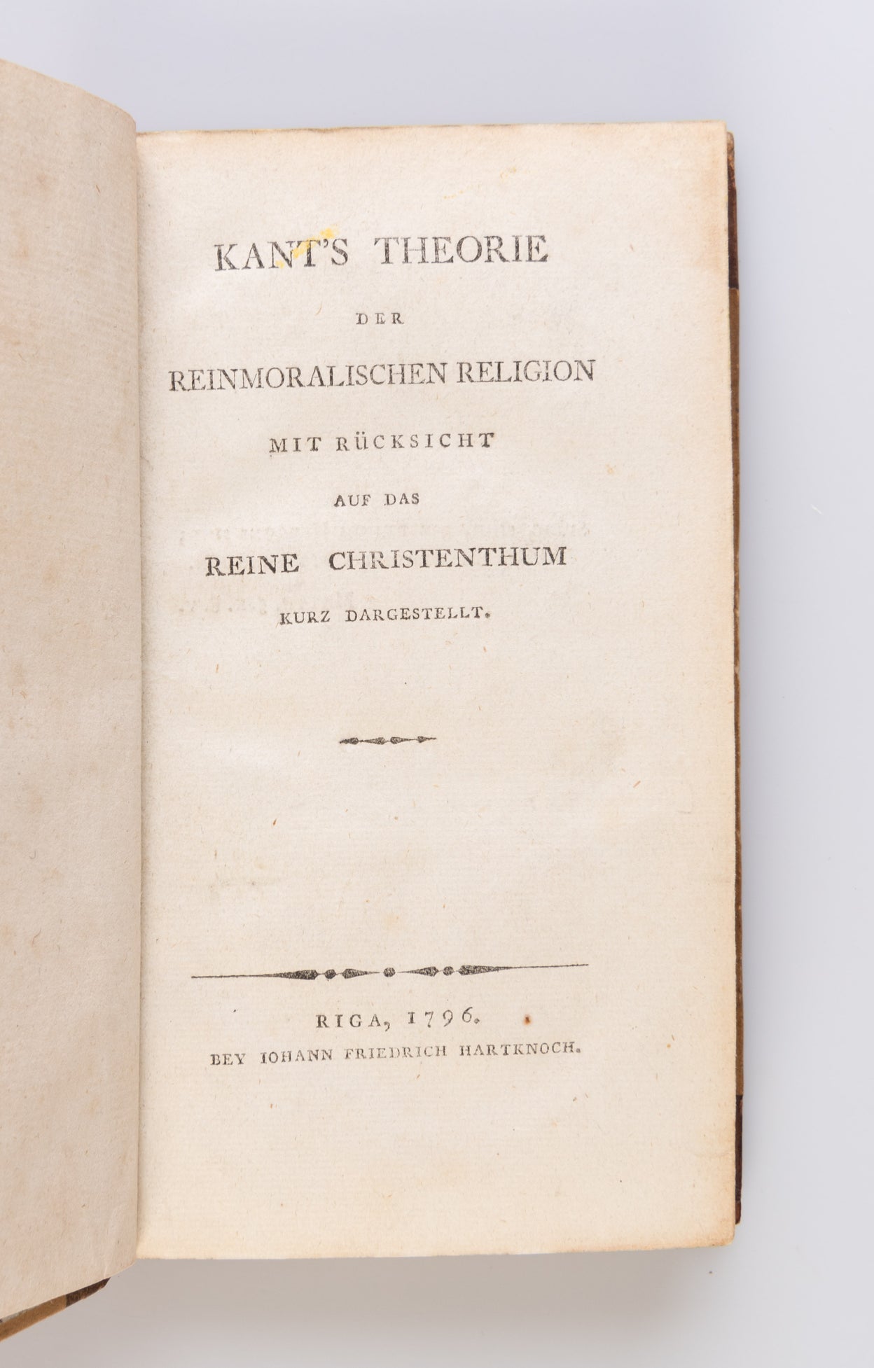 Kant's Theorie der Reinmoralischen Religion mit Rücksicht auf das Reine Christenthum kurz Dargestellt.
