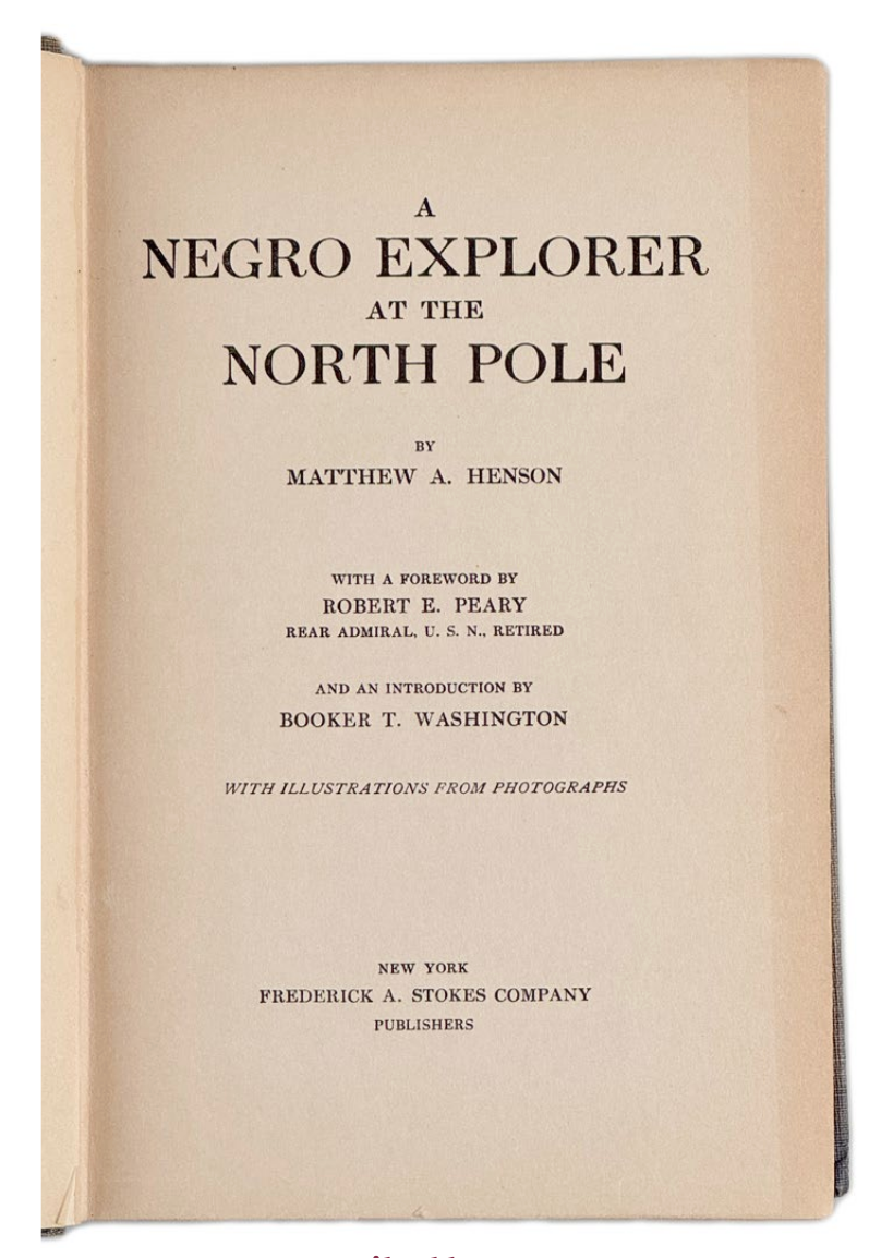 A Negro Explorer at the North Pole.