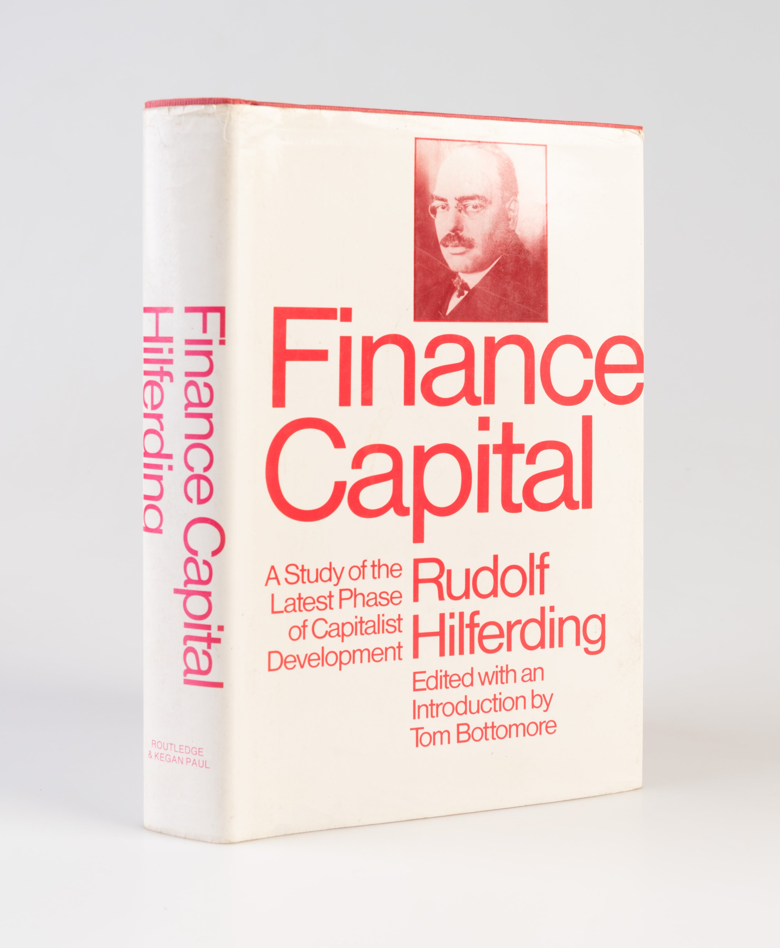 Finance Capital. A Study of the Latest Phase of Capitalist Development.
