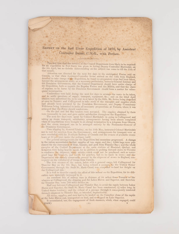 Report on the Red River Expedition of 1870, by Assistant Controller Irvine, C.M.G., with Preface.
