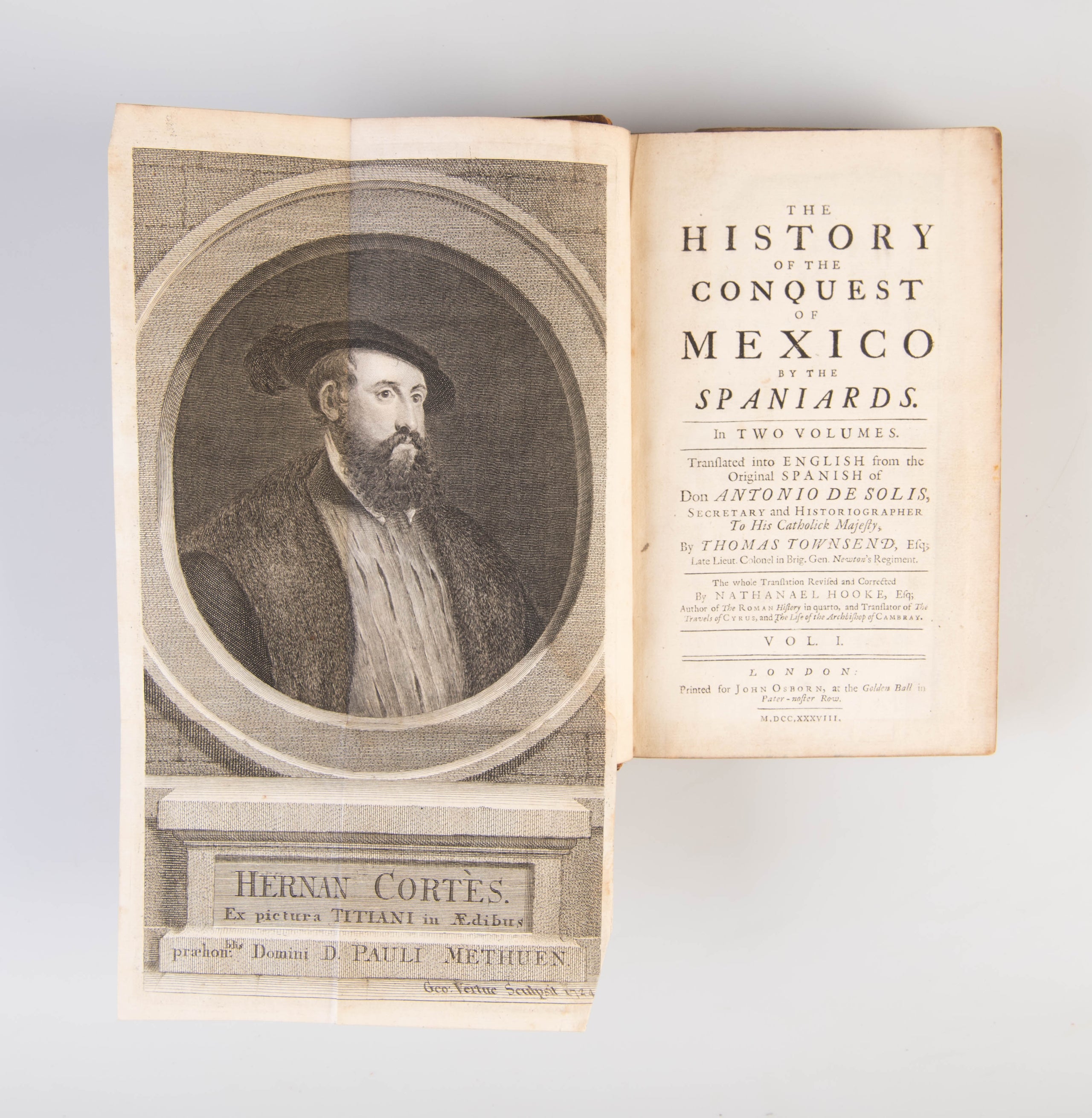 The History of the Conquest of Mexico by the Spaniards.