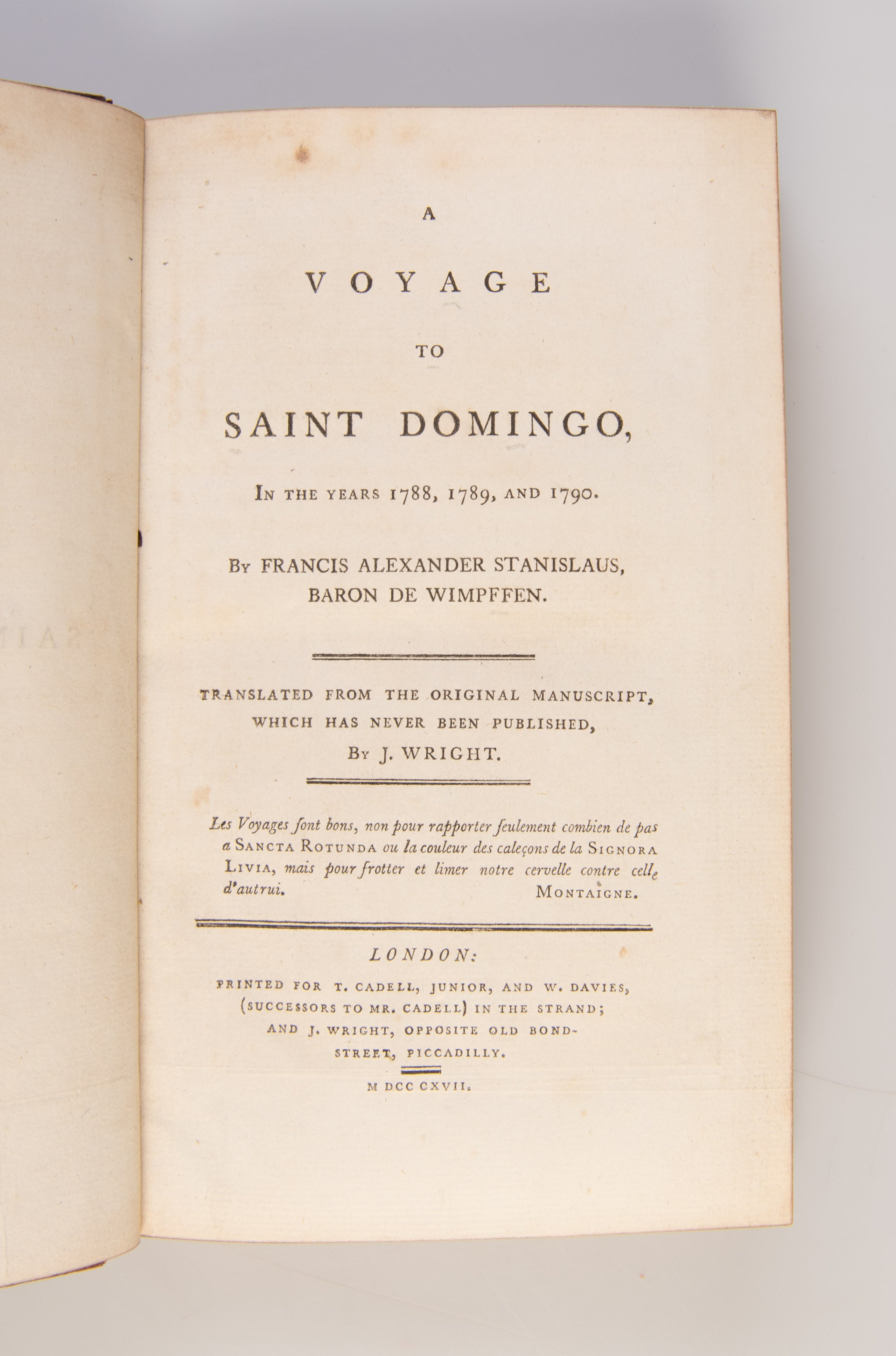 A Voyage to Saint Domingo, In the Years 1788, 1789, and 1790.