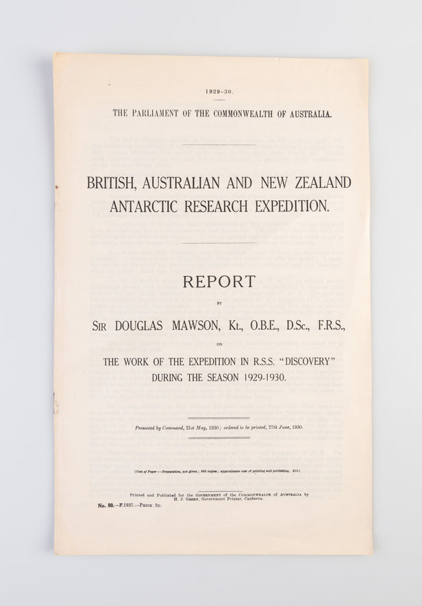 British, Australian and New Zealand Antarctic Research Expedition. Report ... The Work of the Expedition in R.S.S. 