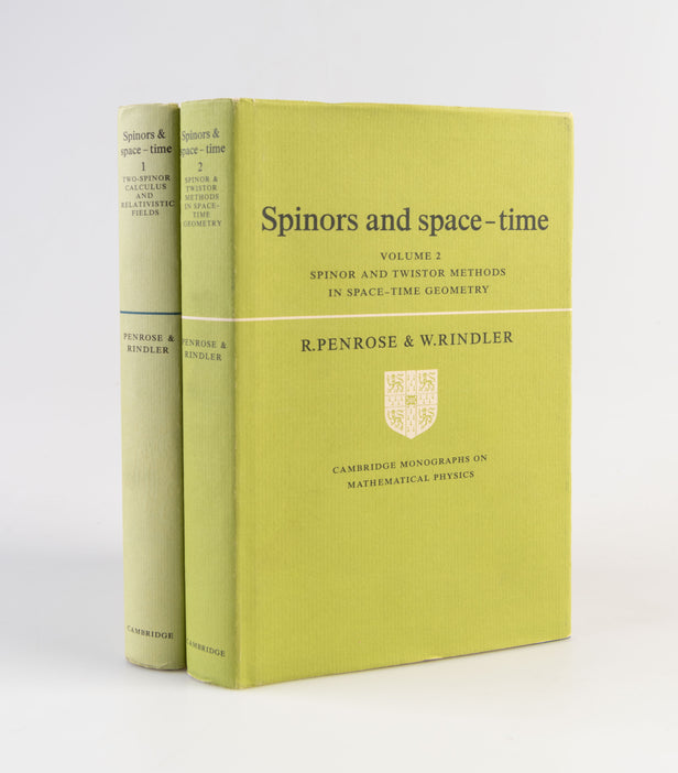 Spinors and Space-Time. Volume 1: Two-spinor calculus and relativistic fields. Volume 2: Spinor and twistor methods in space-time geometry.