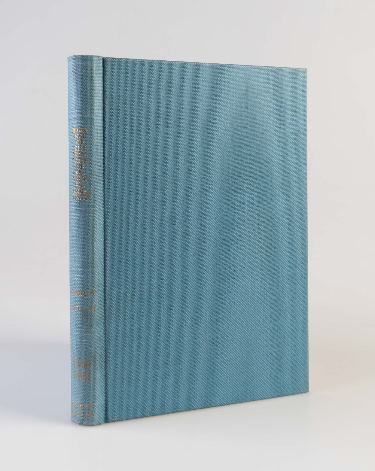 Journal of the Travels and Labours of Father Samuel Fritz in the River of the Amazons between 1686 and 1723.