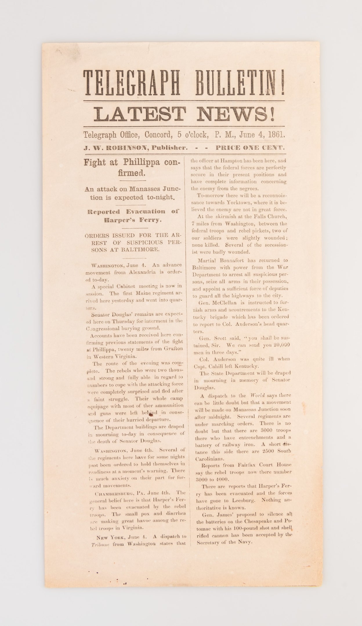Telegraph Bulletin! Latest News! Fight at Phillippa [sic] confirmed.