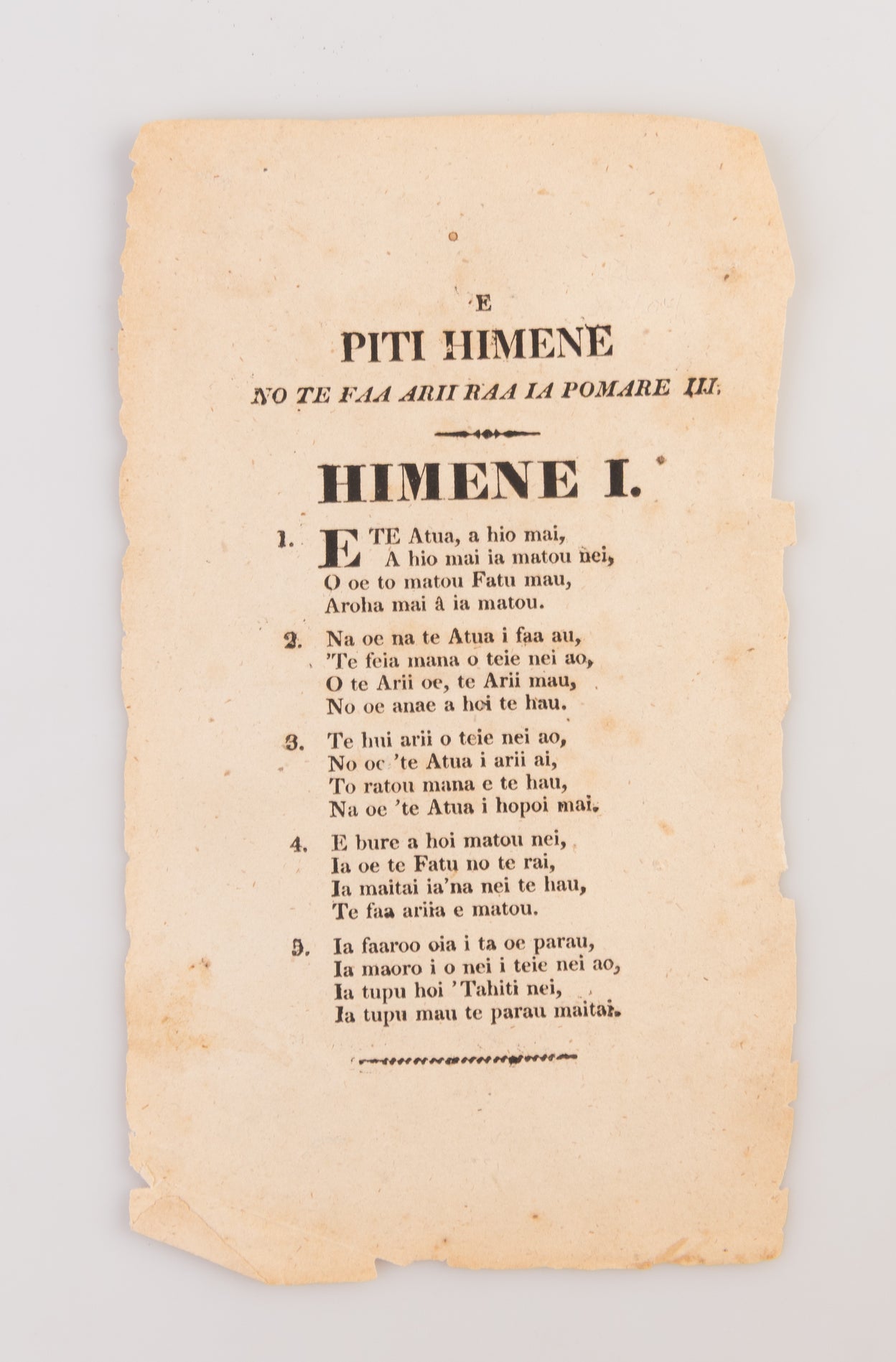 E Piti Himene no te faa Arii Raa Ia Pomare III … Himene I and Himene II [Two Songs for the King of Pomare III ... Song I and Song II].