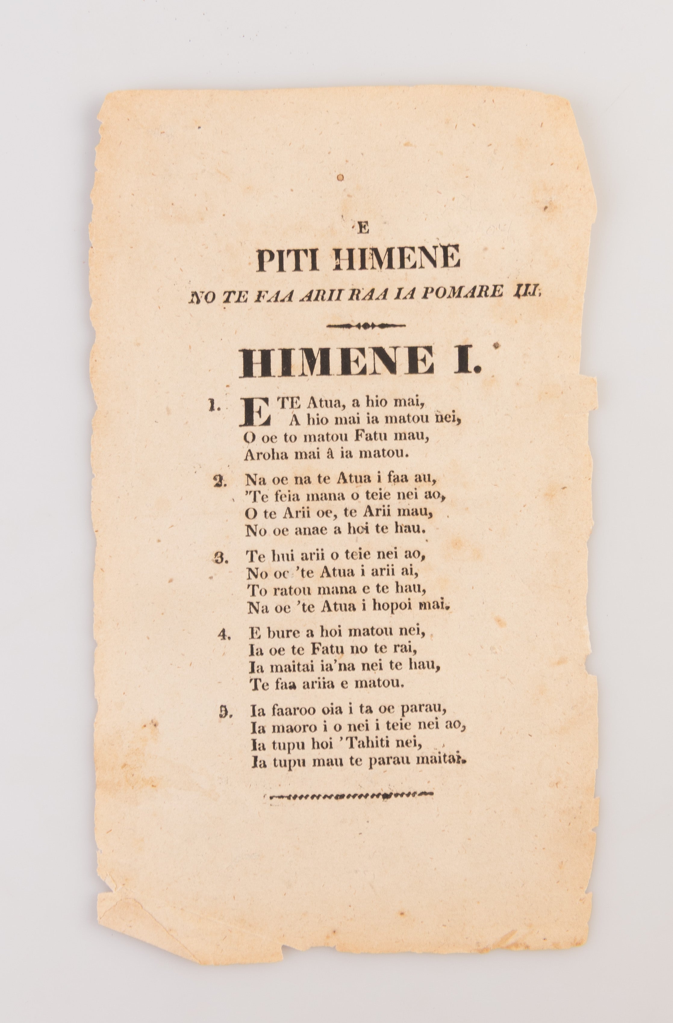 E Piti Himene no te faa Arii Raa Ia Pomare III … Himene I and Himene II [Two Songs for the King of Pomare III ... Song I and Song II].