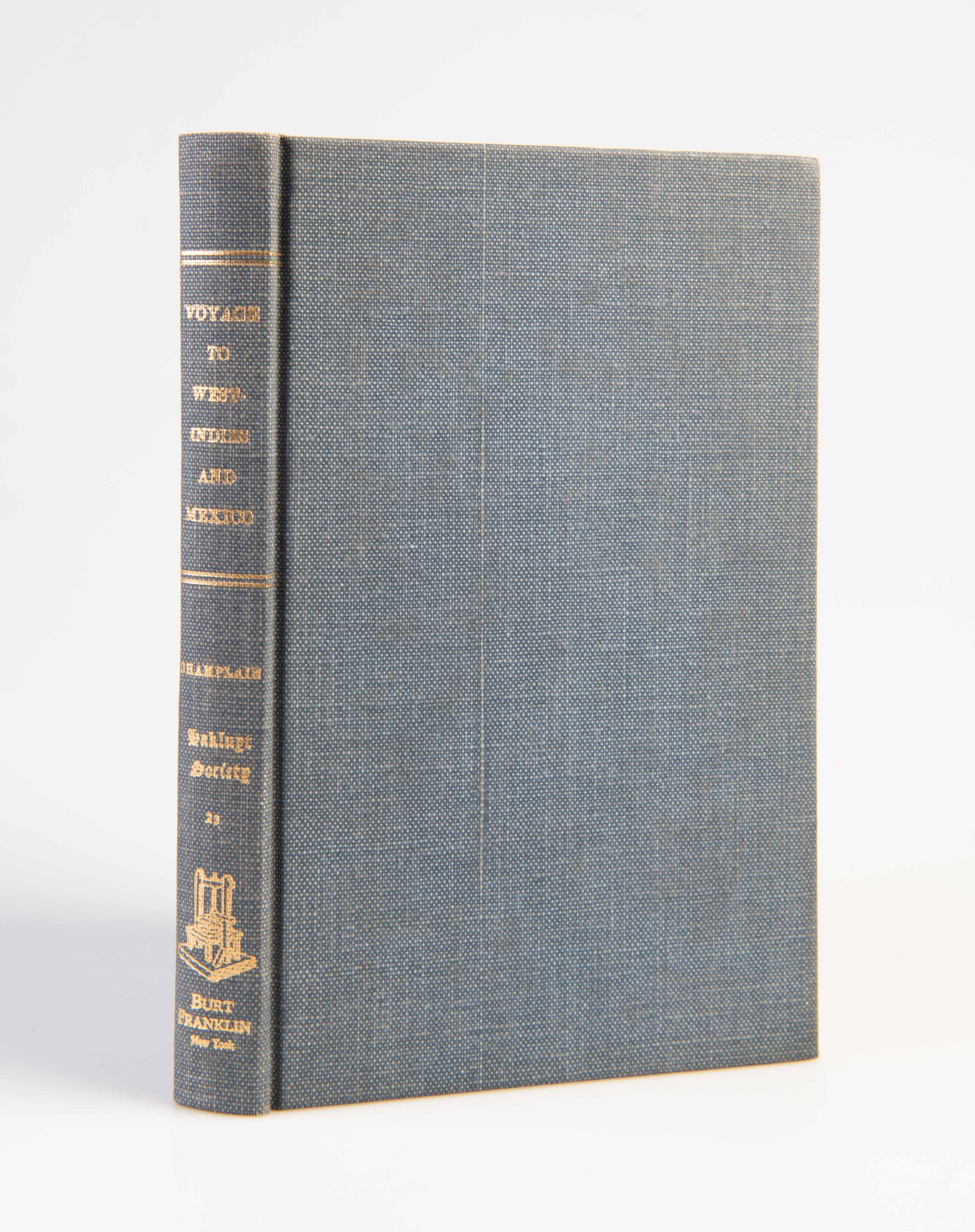 Narrative of a Voyage to the West Indies and Mexico in the Years 1599-1602.