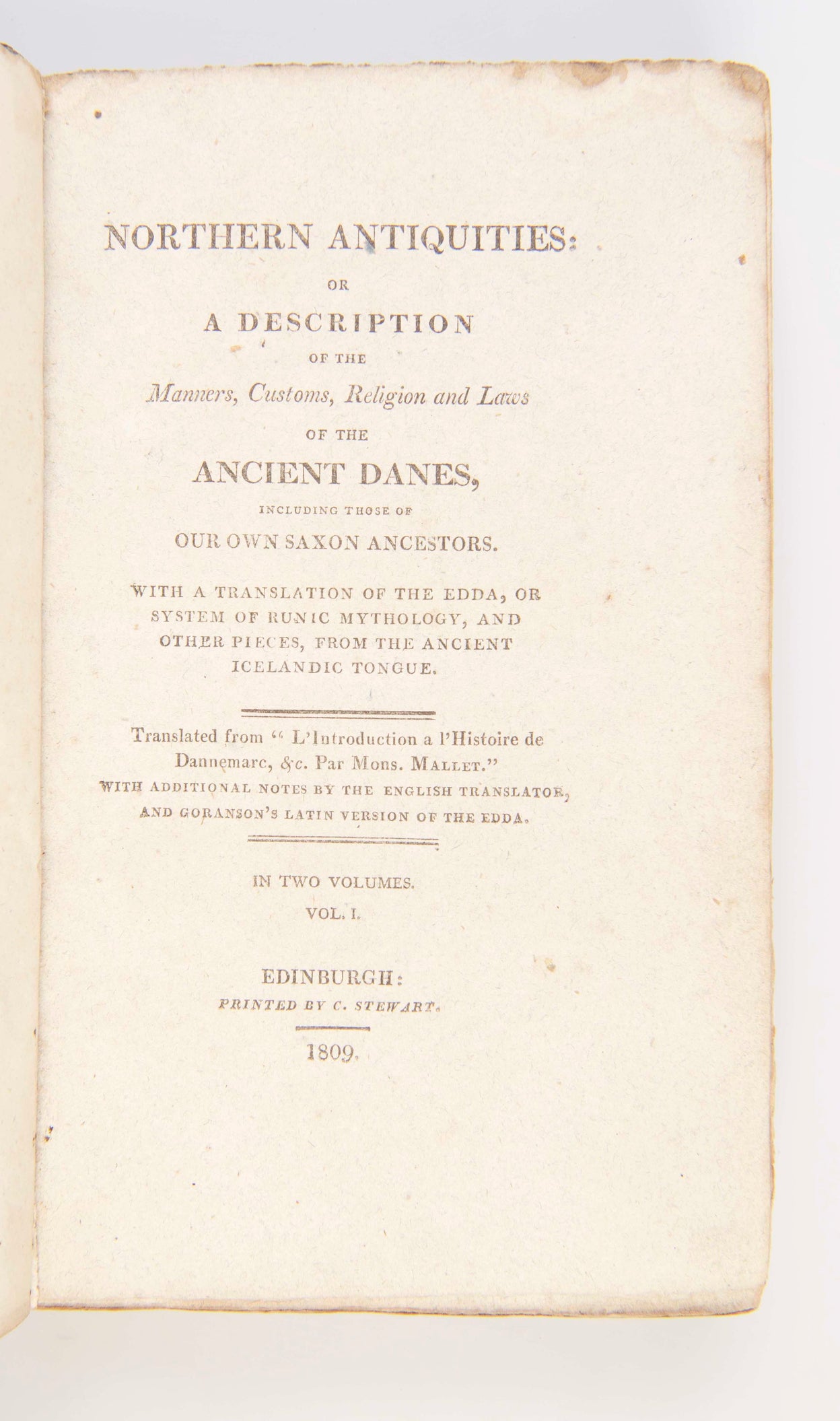 Northern Antiquities: or A Description of the Manners, Customs, Religion and Laws of the Ancient Danes,