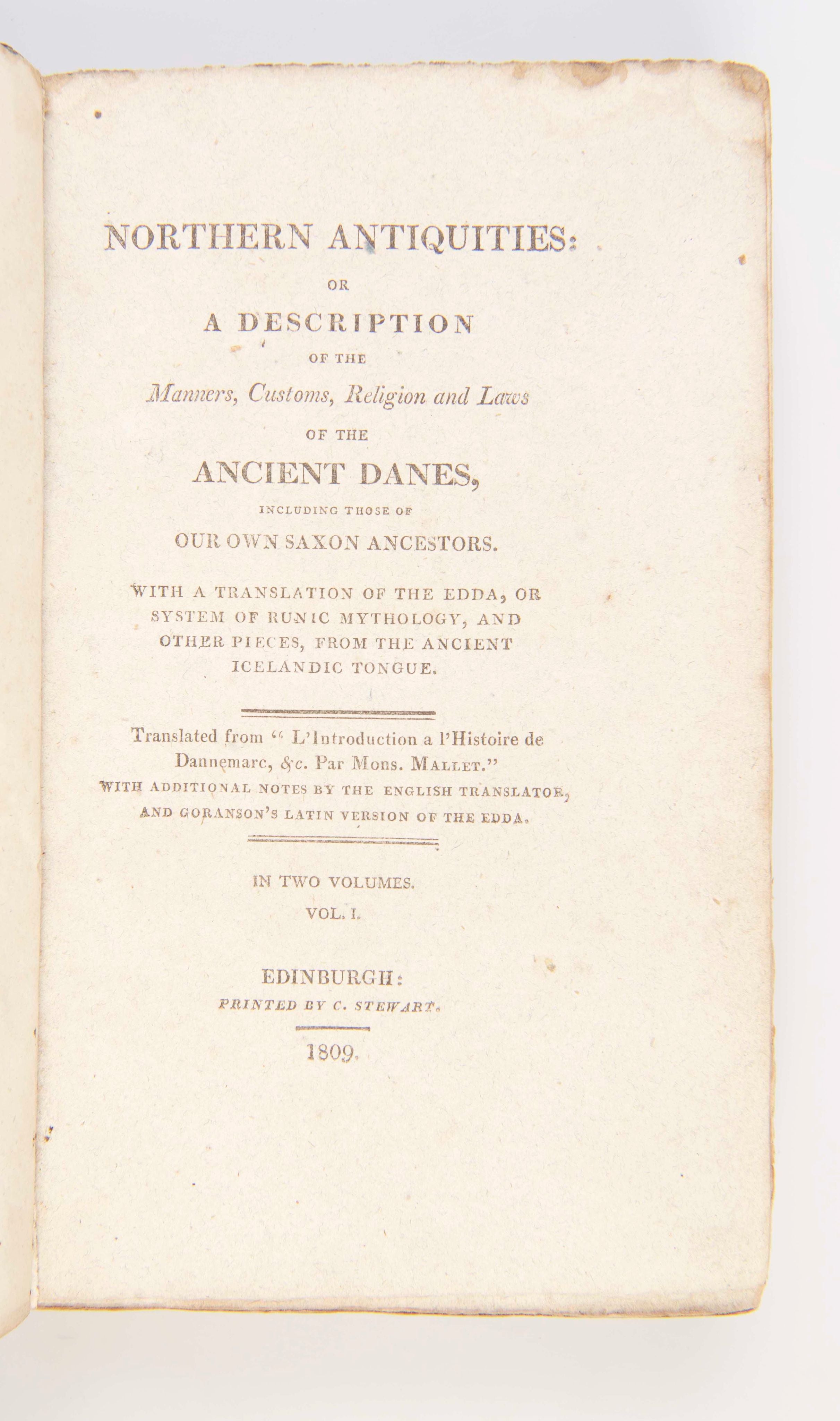 Northern Antiquities: or A Description of the Manners, Customs, Religion and Laws of the Ancient Danes,