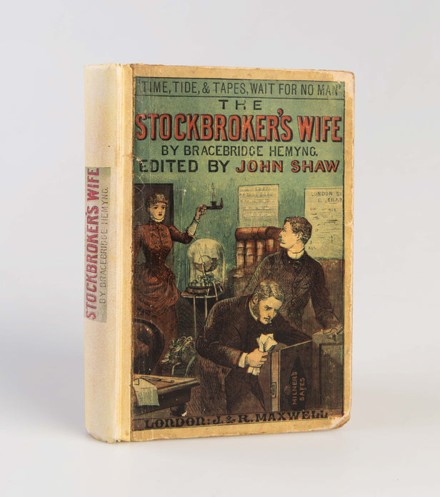 The Stockbroker's Wife and other Sensational Tales of the Stock Exchange.