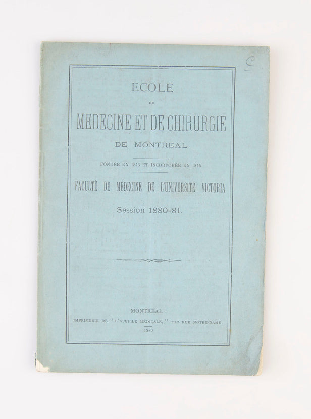 Ecole de medecine et de chirurgie de Montreal.
