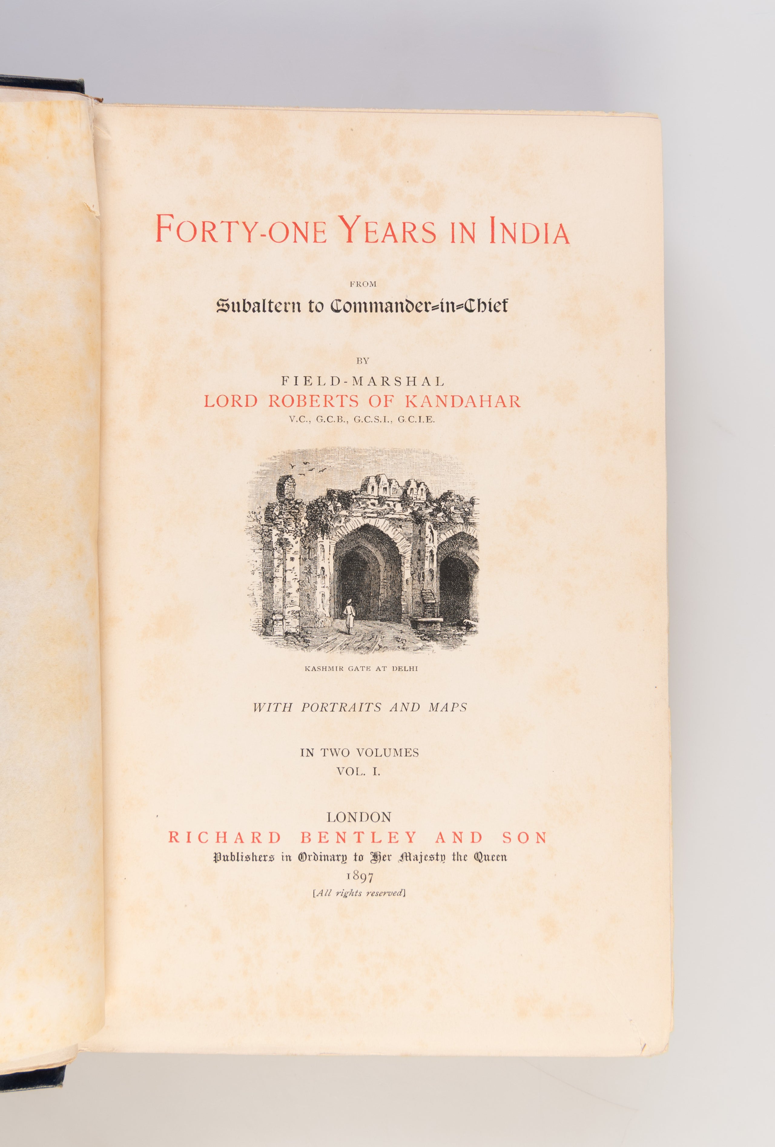 Forty-one Years in India from Subaltern to Commander-in- Chief.