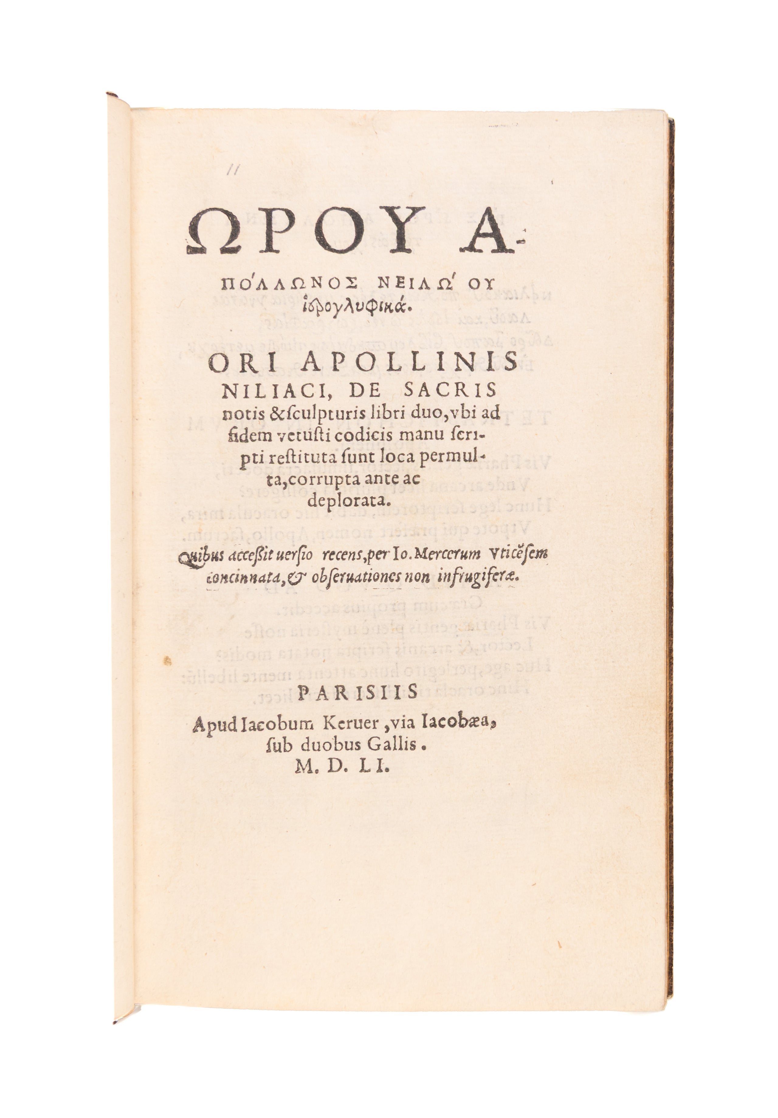 (Title in Greek, then:) De sacris notis & sculpturis duo.
Paris, Jacob Kerver (colophon: G. Morel),
