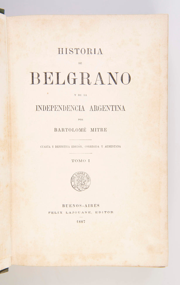 Historia de Belgrano y de la independencia Argentina.