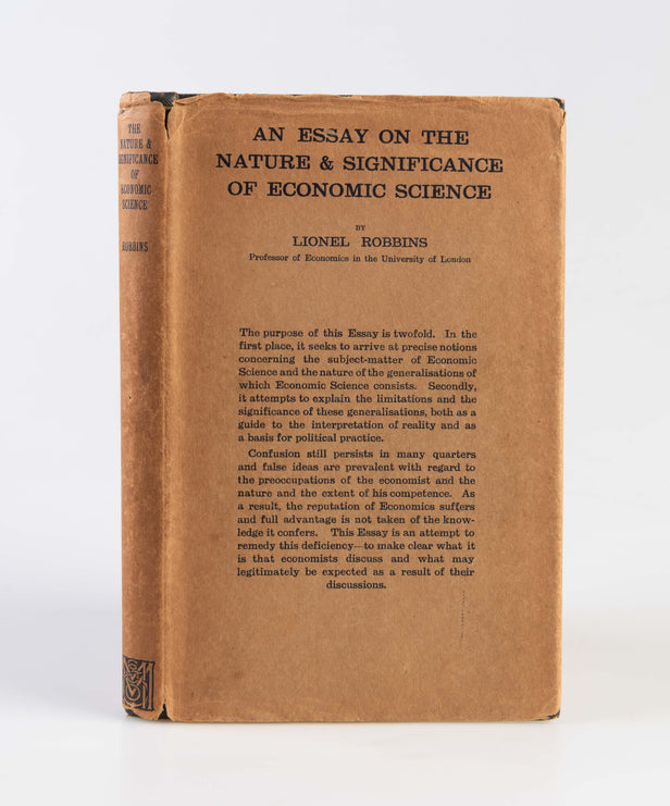 An Essay on the Nature & Significance of Economic Science.