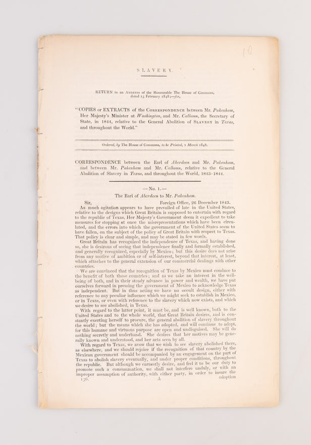 Slavery. Correspondence relative to the General Abolition of Slavery in Texas, and throughout the World; 1843-1844. (Mr. Hume).