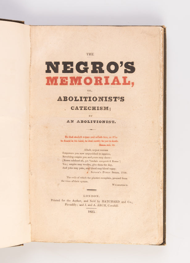 The Negro's Memorial or Abolitionist's Catechism, by an Abolitionist.