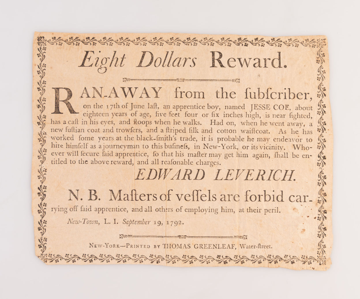 Eight Dollars Reward. Ran-away from the subscriber...an apprentice boy, named Jesse Coe.