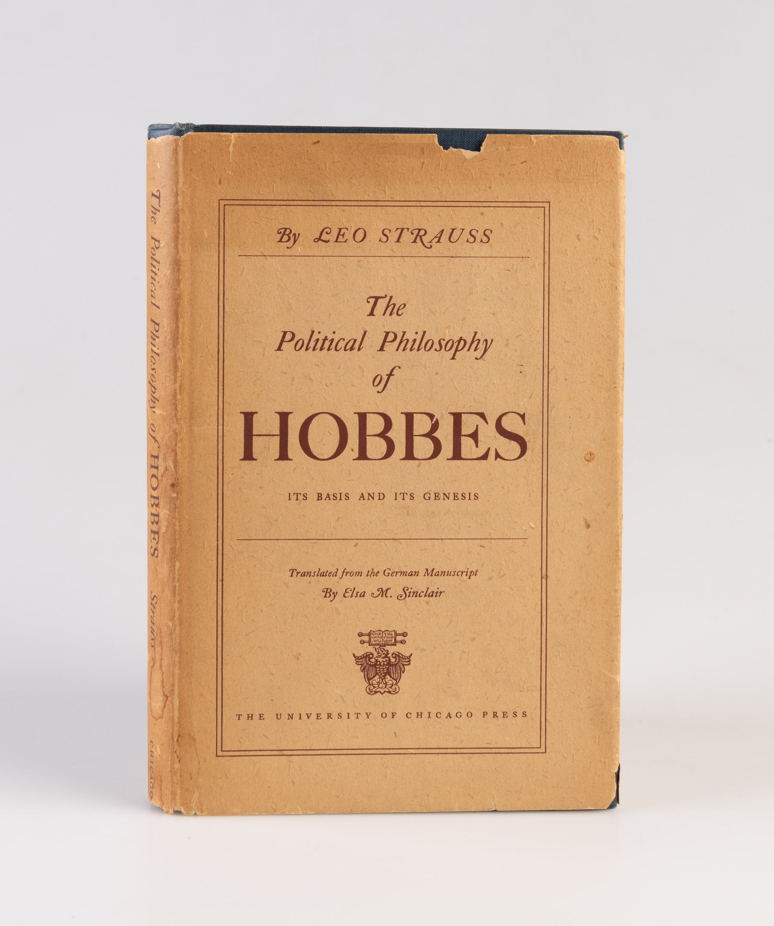 The Political Philosophy of Hobbes. Its Basis and its Genesis.