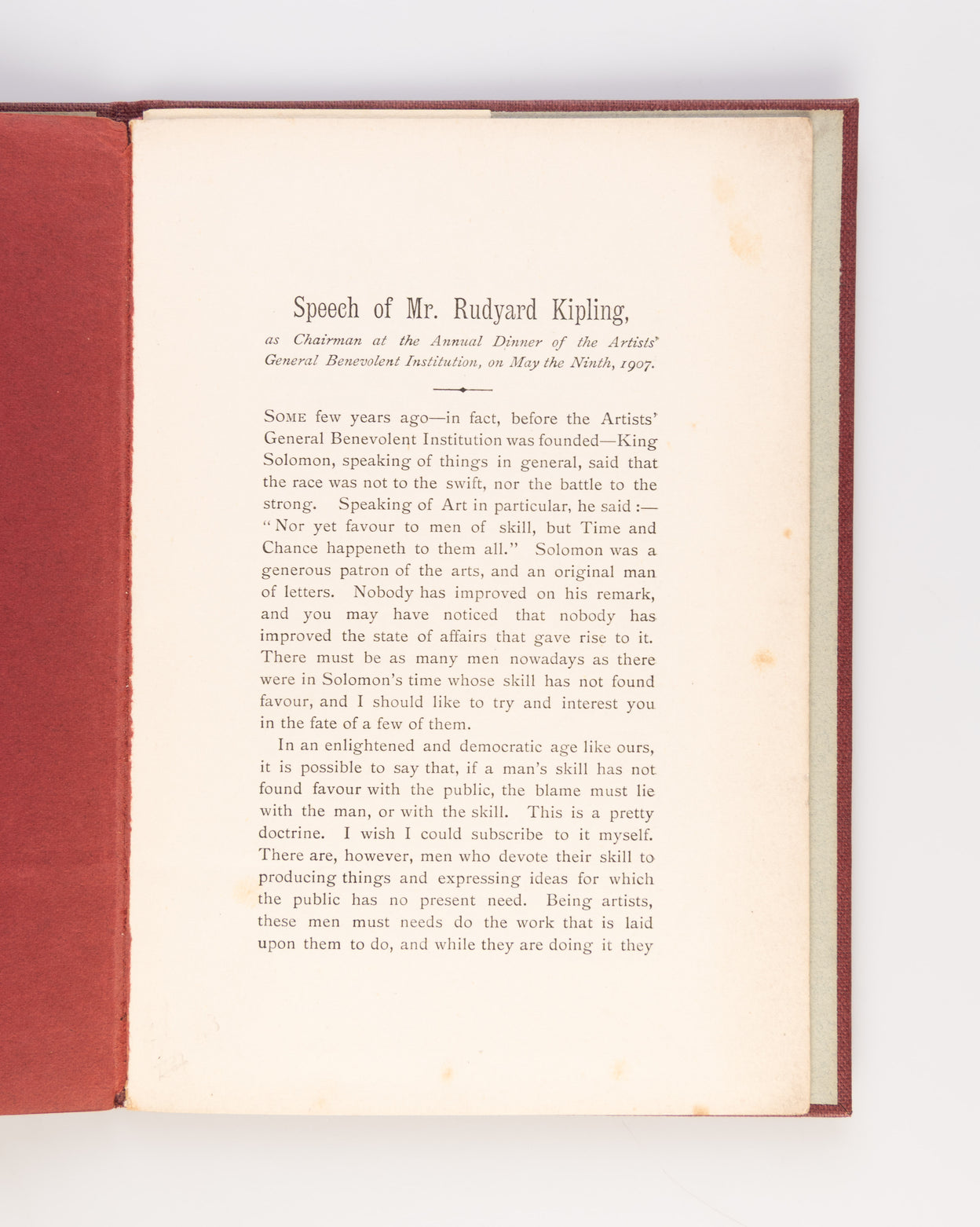 Speech of Mr. Rudyard Kipling, as Chairman at the Annual Dinner of the Artists' General Benevolent Institution.