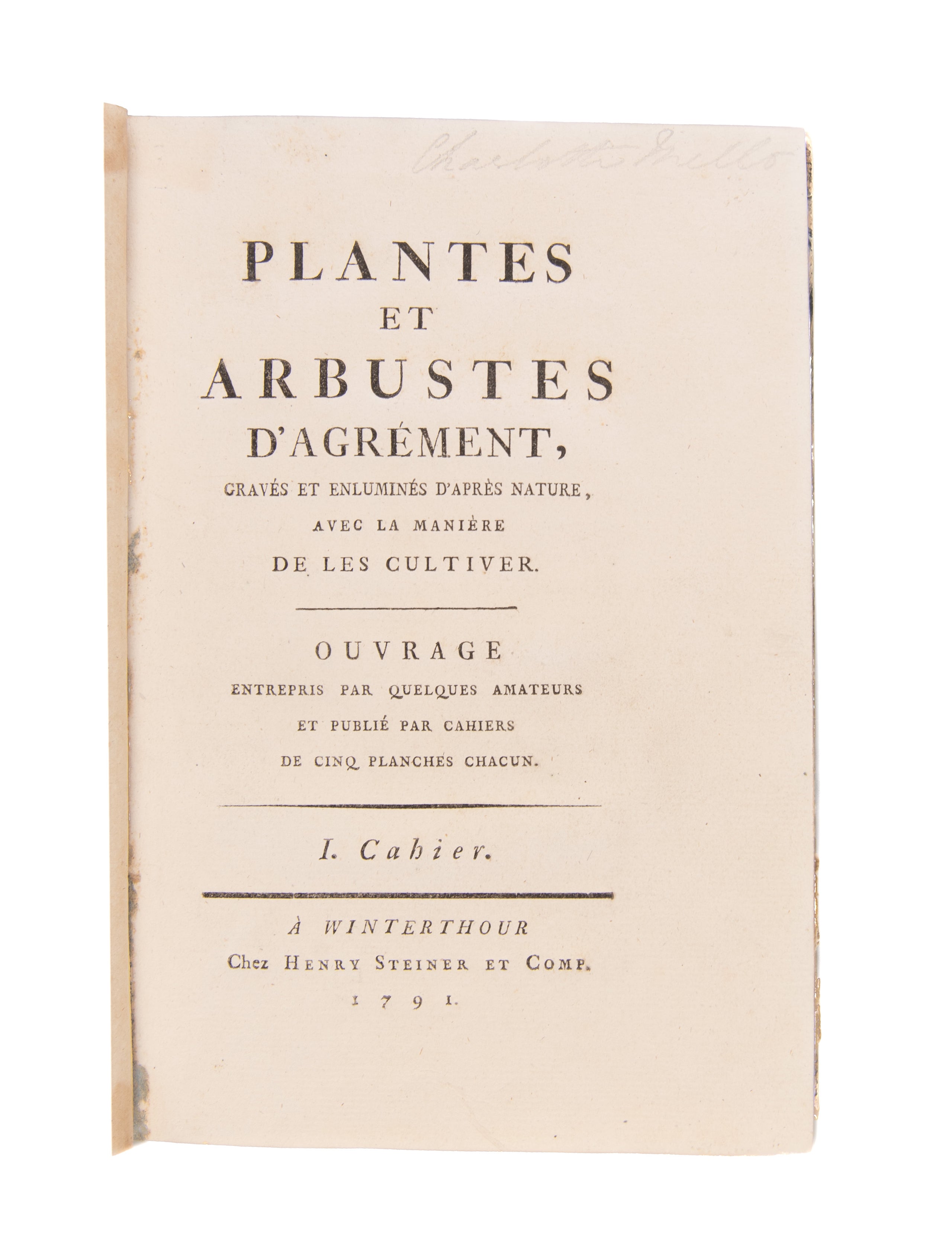 Plantes et arbustes d'agrément, gravés et enluminés d'après nature, avec la manière de les cultiver.