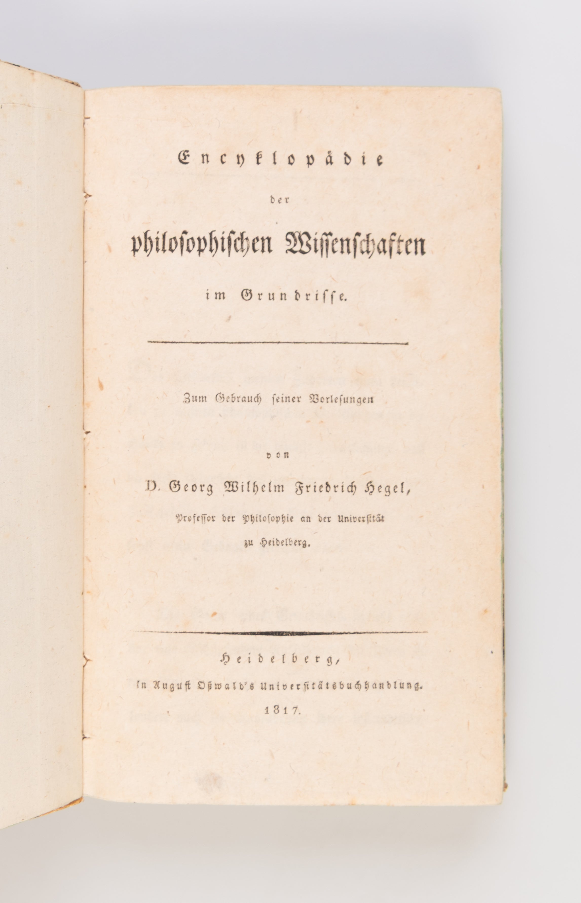 Encyklopädie der philosophischen Wissenschaften im Grundrisse. Zum Gebrauch seiner Vorlesungen.