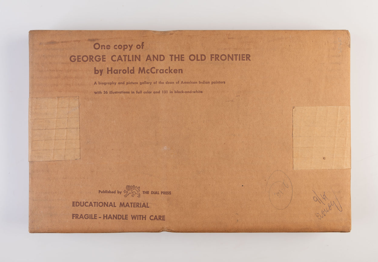George Catlin and the Old Frontier.