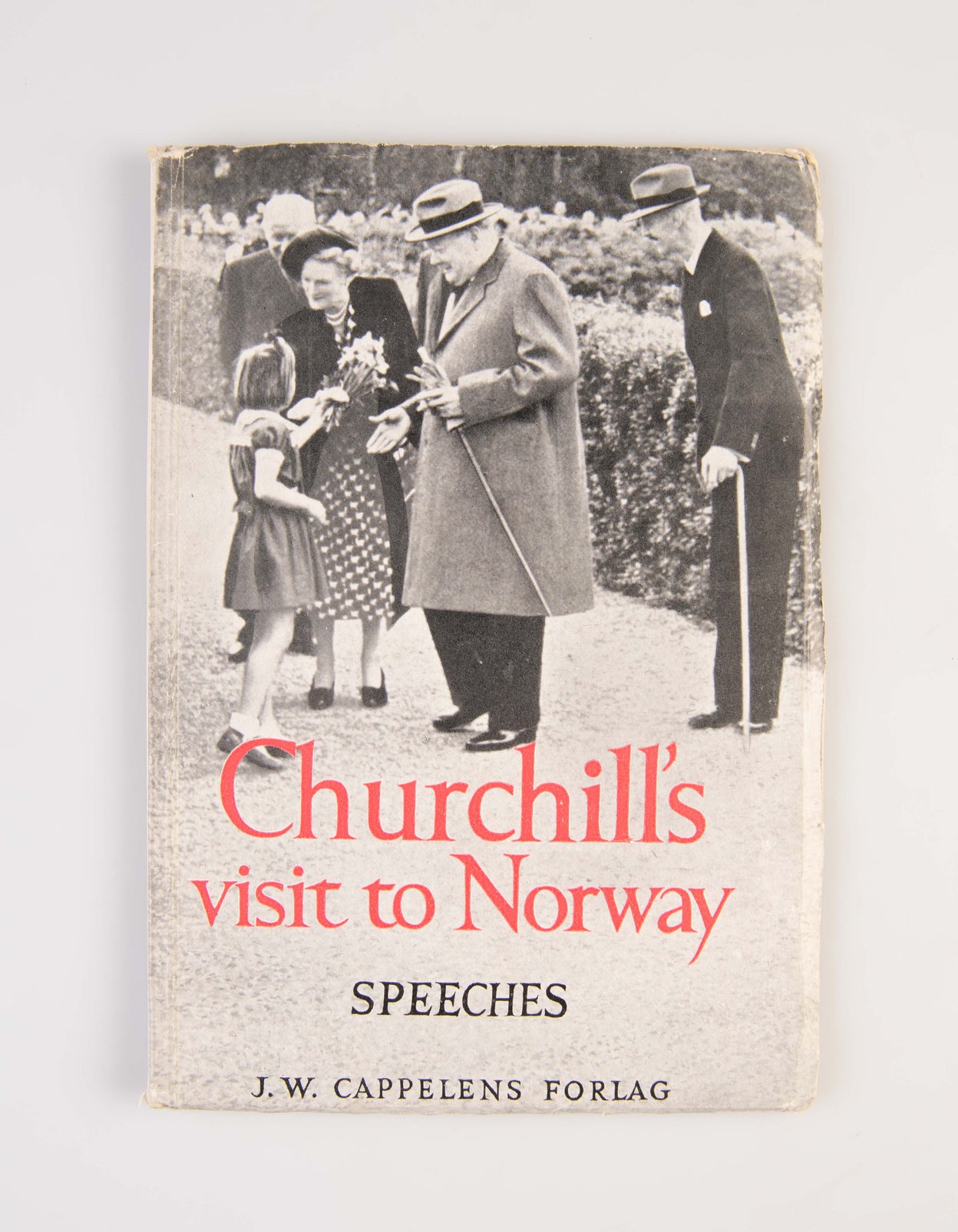 Churchill's Visit to Norway. Speeches delivered by the Right Honourable Winston S. Churchill O.M. C.H. M.P. P.C. in Oslo, May 1948; together with addresses by Otto Lous Mohr L.L.D, Jacob S. Worm-Müller, Gunnar Jahn.