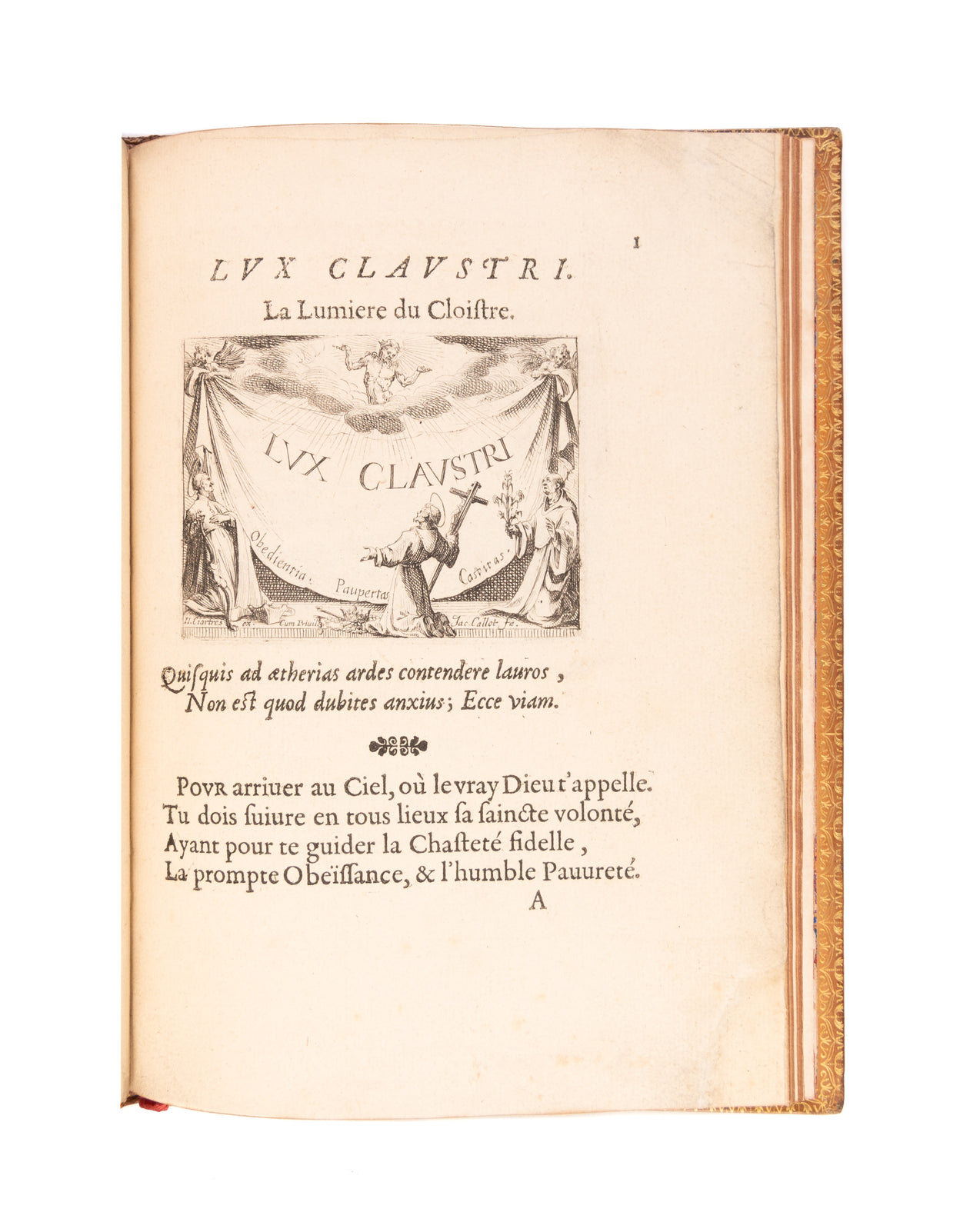 Lux claustri. La Lumiere du cloistre. Representees par figures emblematiques, dessignées & gravées par Jaques Callot.
Paris, François Langlois,