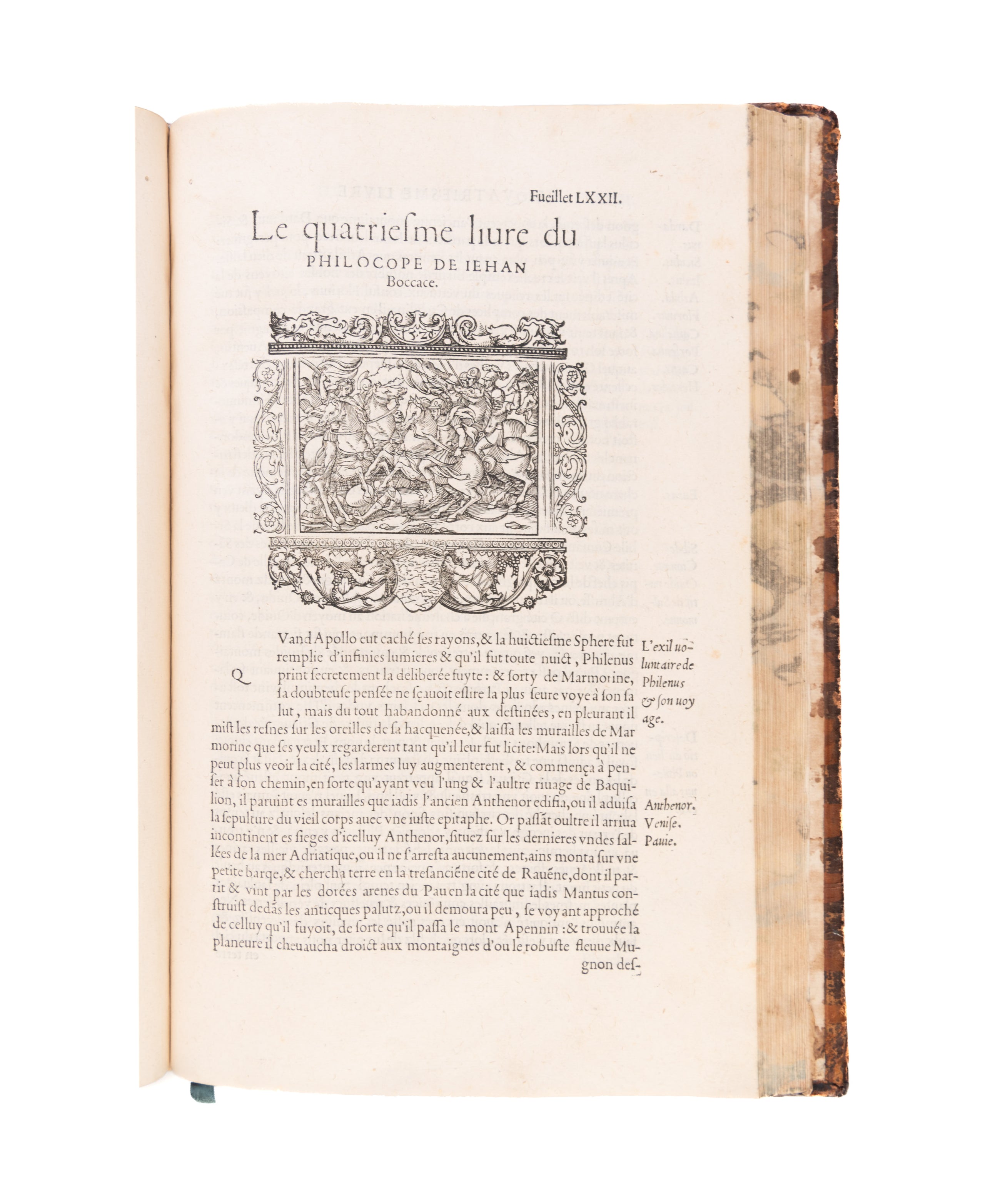 Le Philocope de Messire Jehan Boccace florentin, contena(n)t l’histoire de Fleury et Blanchefleur, divisé en sept livres traduictz d’italien en françoys par Adrian Sevin. 
Paris, D. Janot, 24 FebruarY 1542